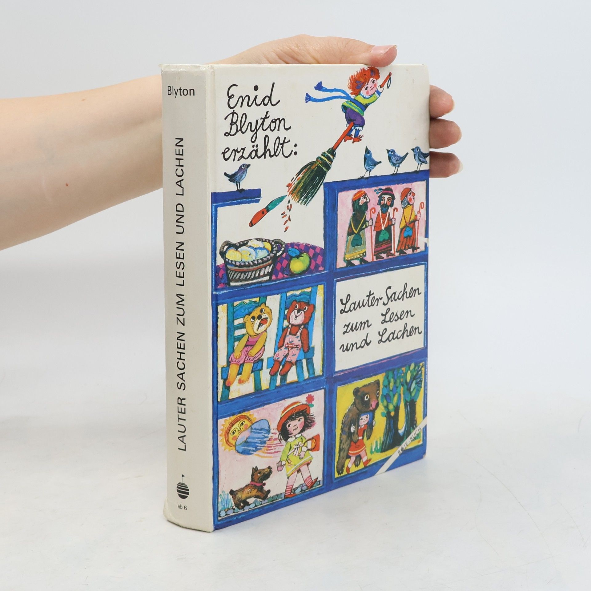 Enid Blyton Enid Blyton erzählt. Lauter Sachen zum Lesen und Lachen