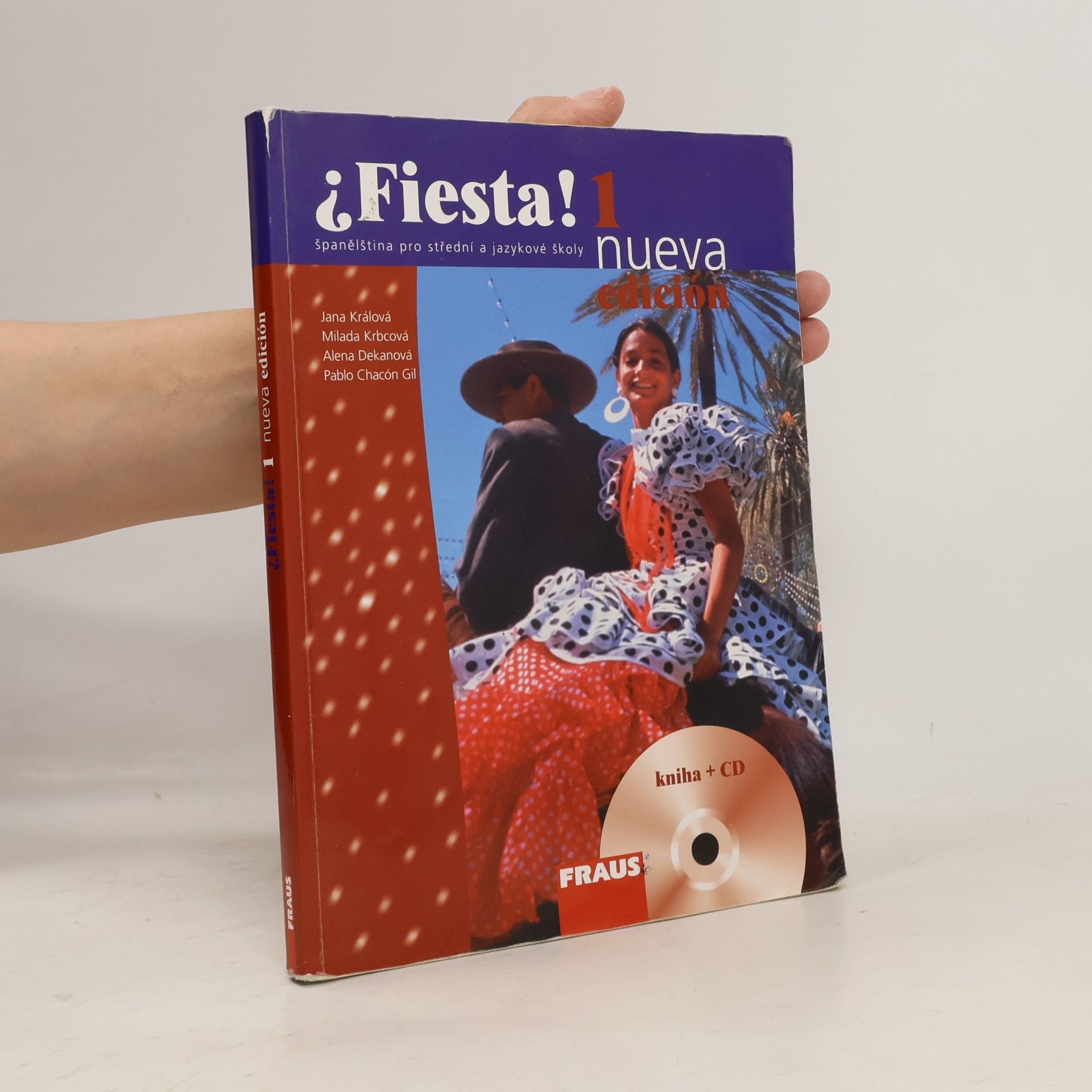 Jana Králová-Kullová Fiesta! 1. Španělština pro střední a jazykové školy