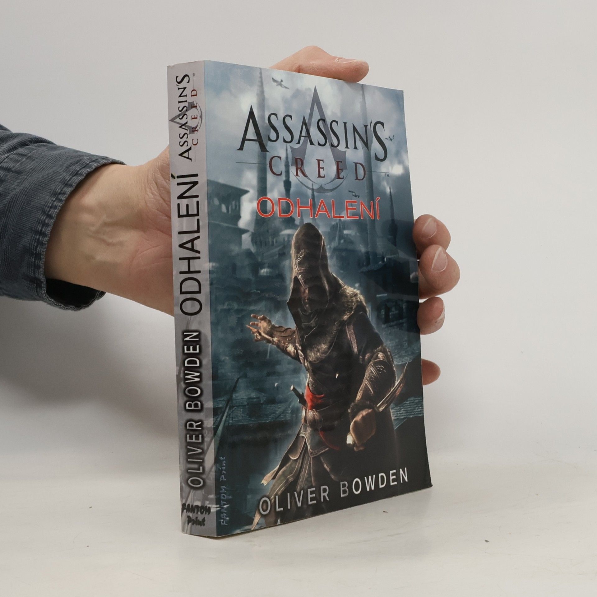 Oliver Bowden Assassin's creed - Odhalení
