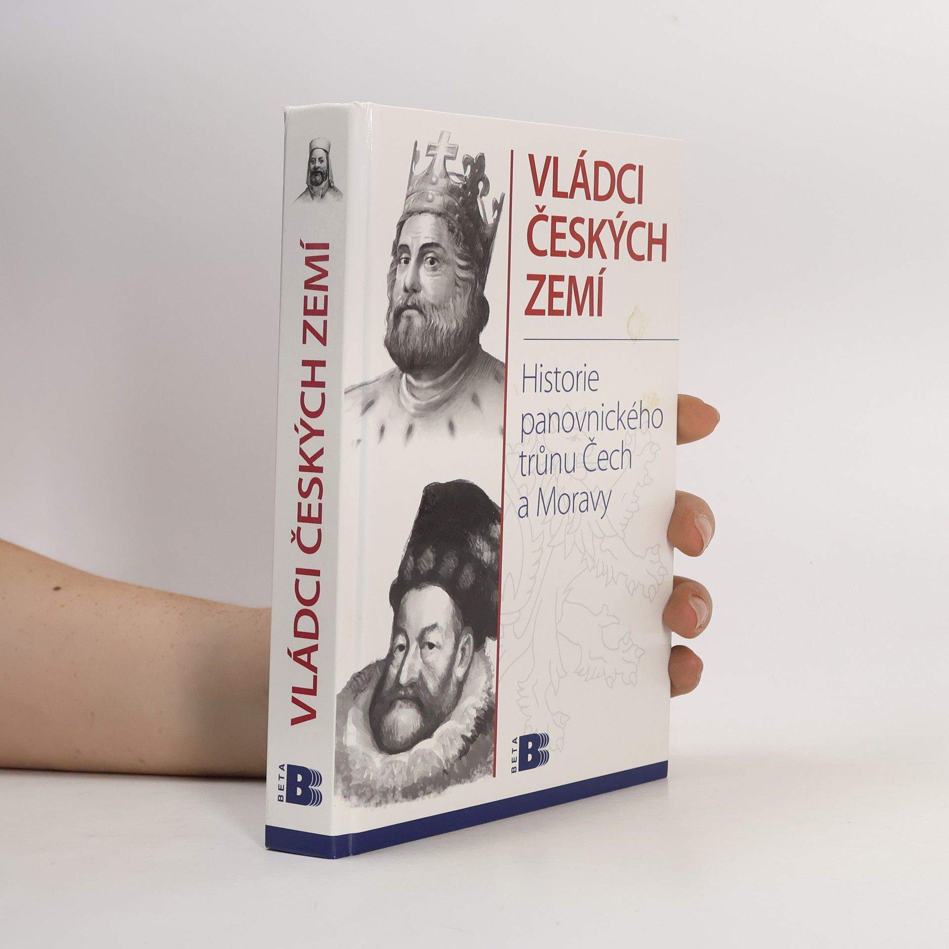 Jan Bauer Vládci českých zemí : historie panovnického trůnu Čech a Moravy