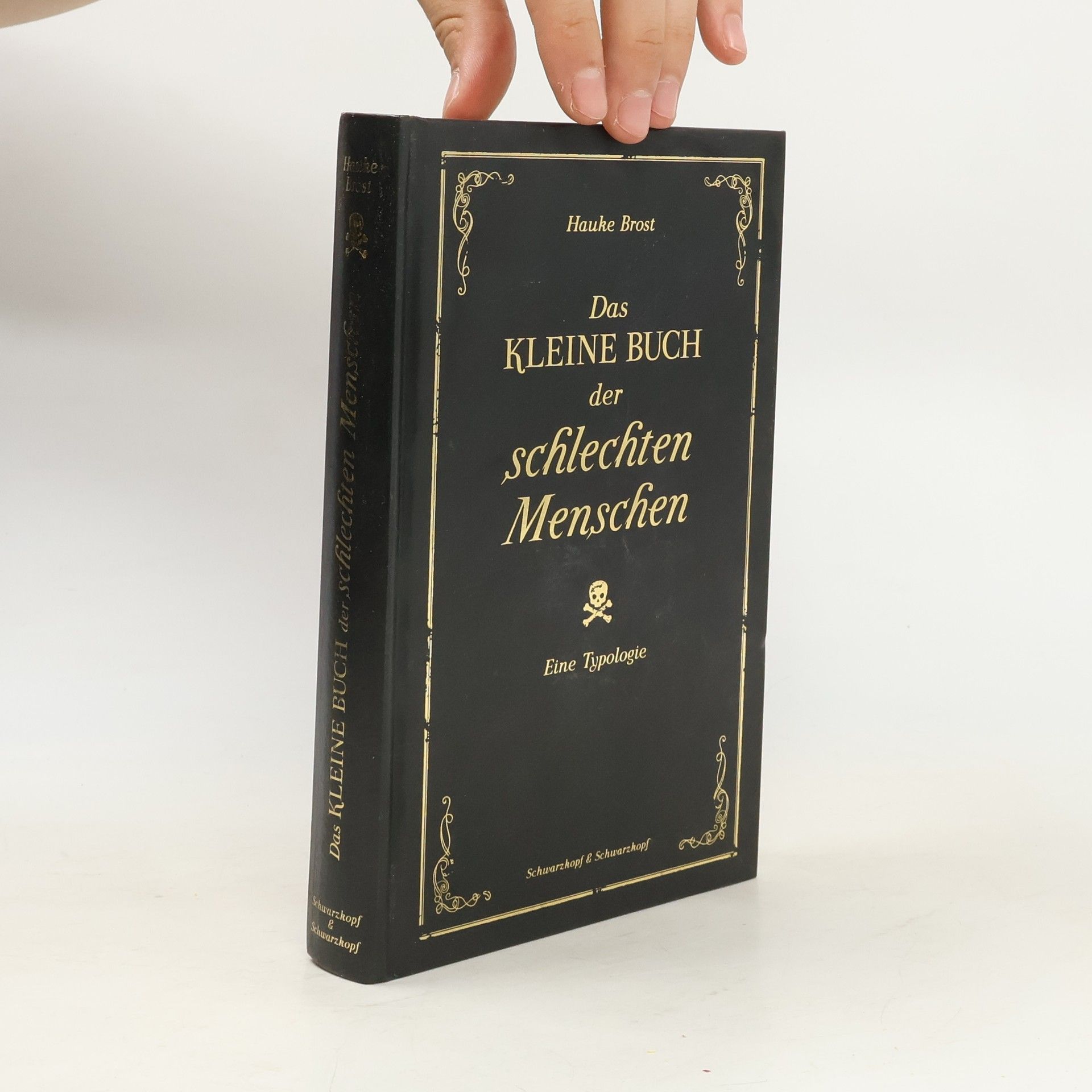 Hauke Brost Das kleine Buch der schlechten Menschen