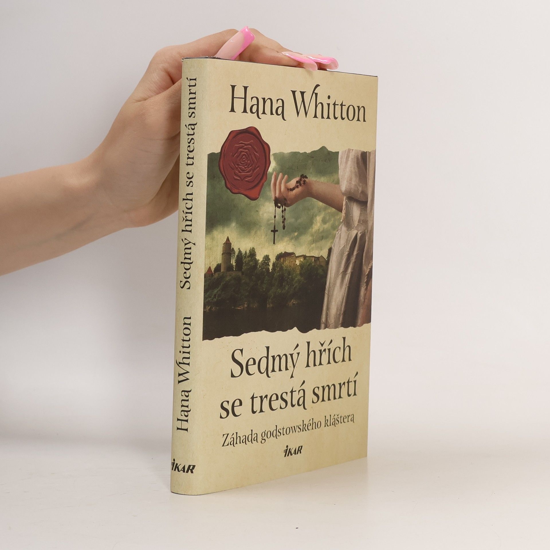 Hana Parkánová-Whitton Sedmý hřích se trestá smrtí. Záhada godstowského kláštera.
