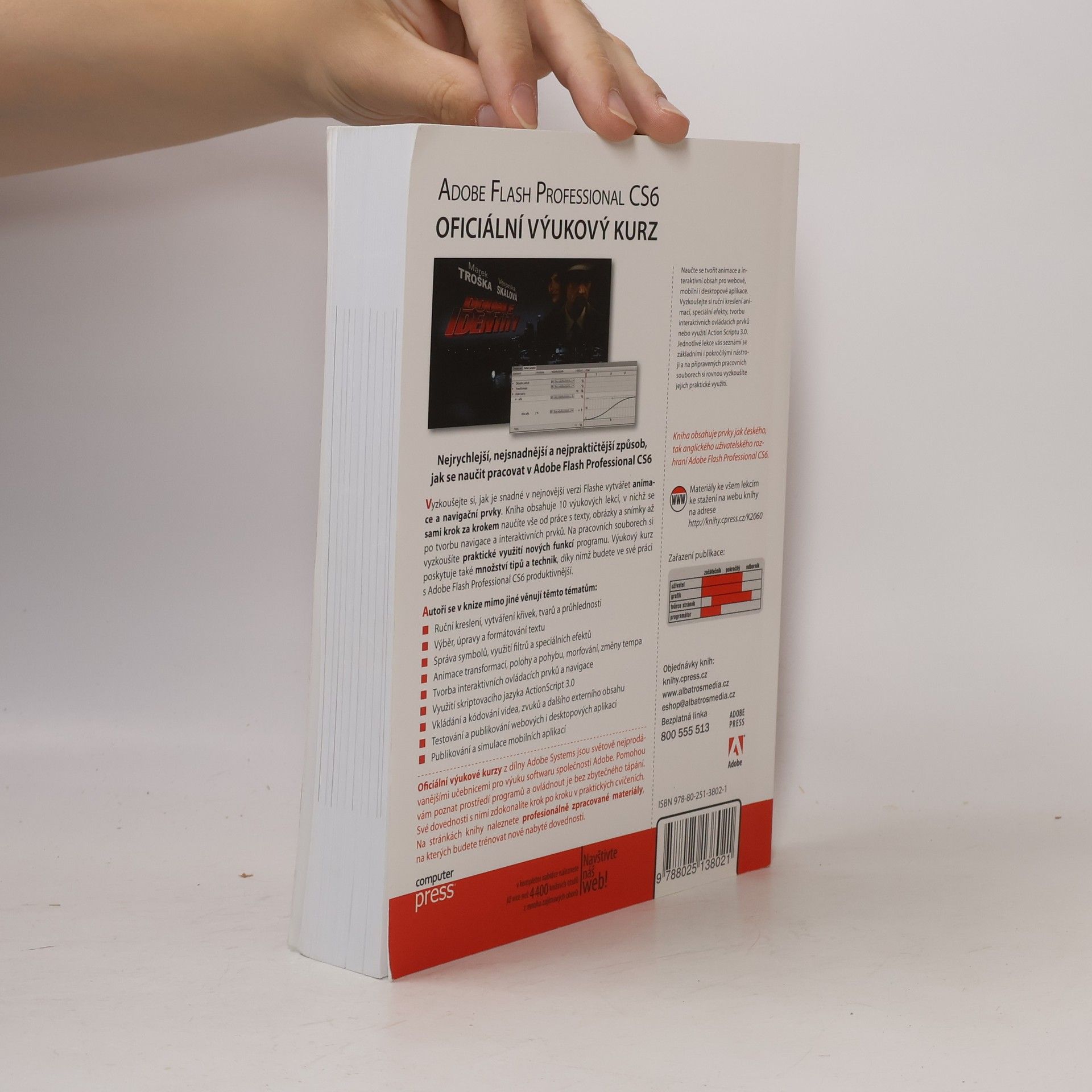 Autorenkollektiv Adobe Flash Professional CS6 : oficiální výukový kurz