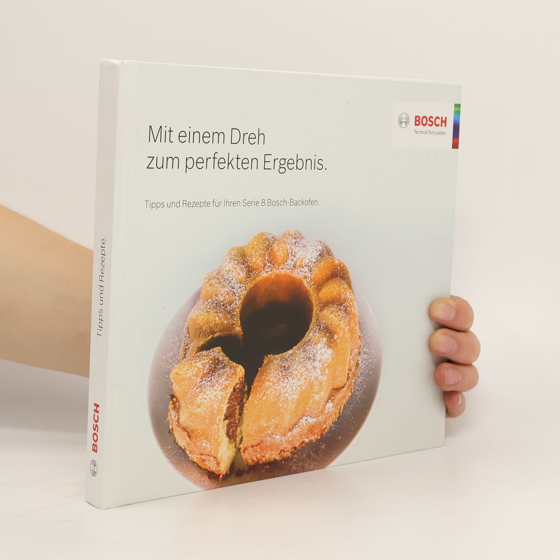 Autorenkollektiv Mit einem Dreh zum perfekten Ergebnis.