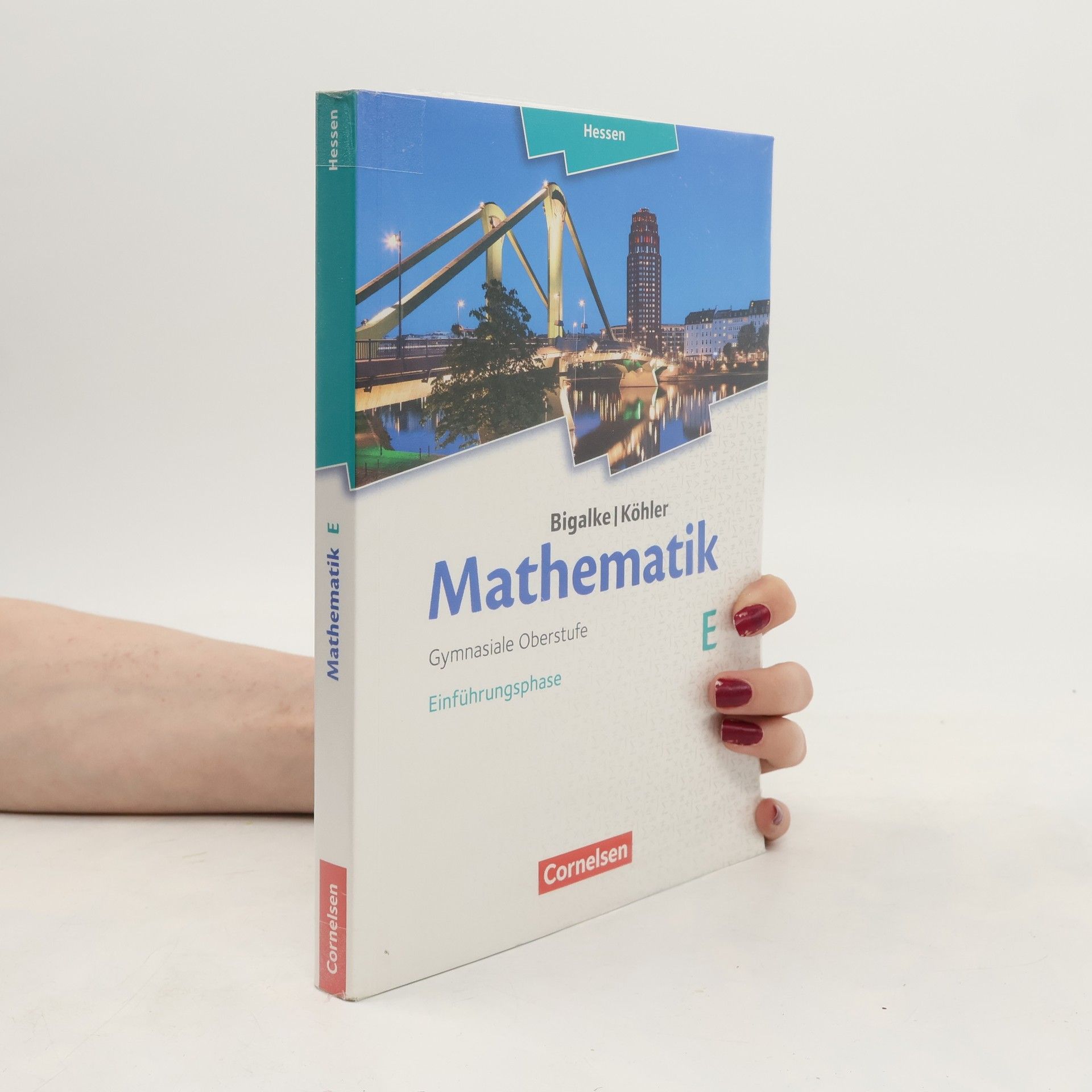 Norbert Köhler Mathematik - gymnasiale Oberstufe Hessen