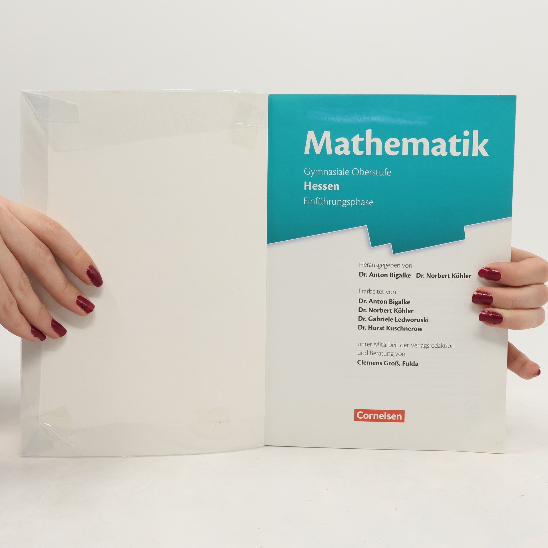 Anton Bigalke Mathematik - gymnasiale Oberstufe Hessen