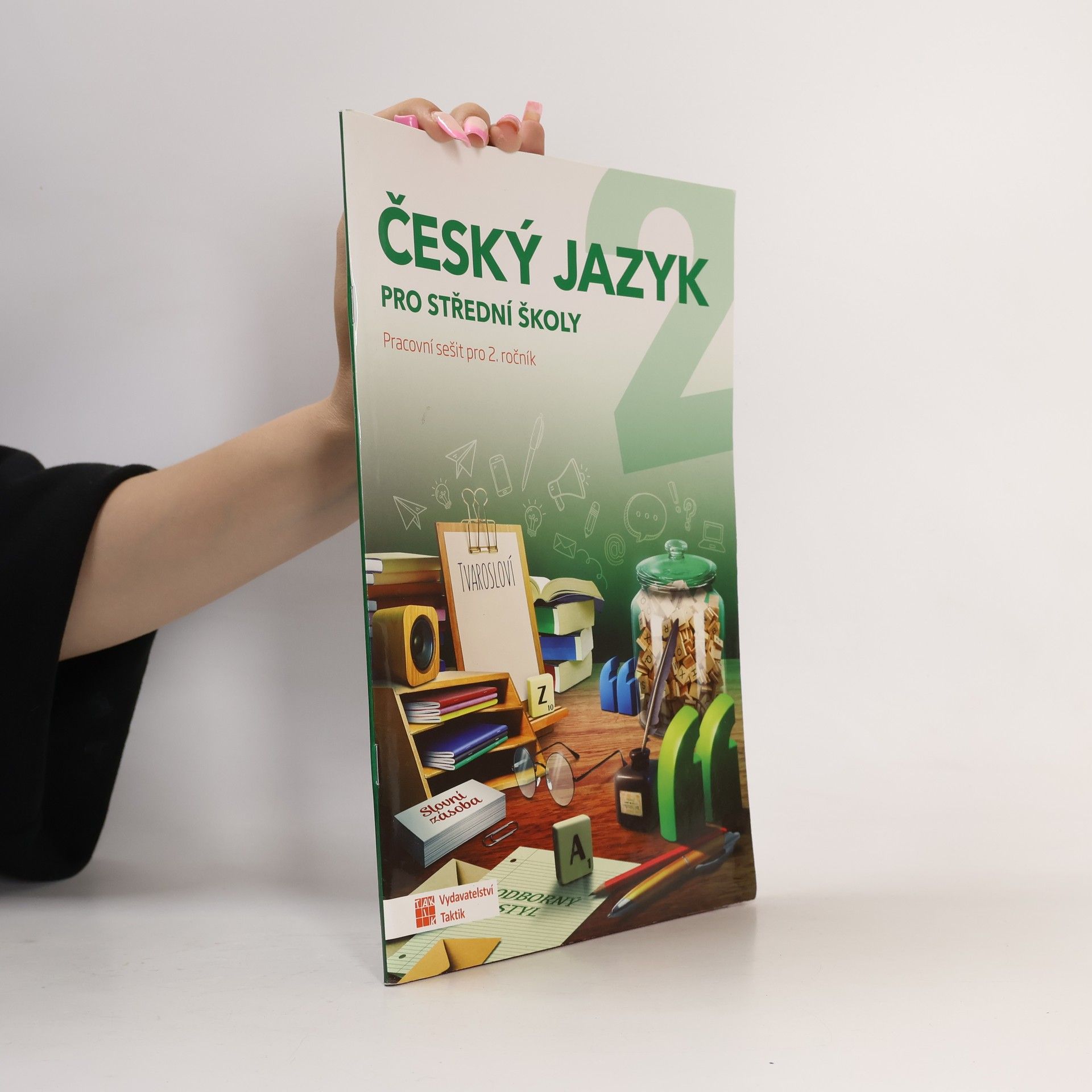 Jana Brixová Český jazyk : pracovní sešit pro 2. ročník středních škol