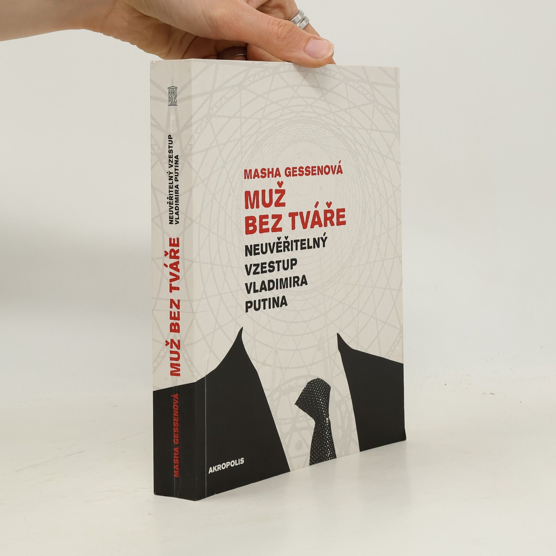 Masha Gessen Muž bez tváře