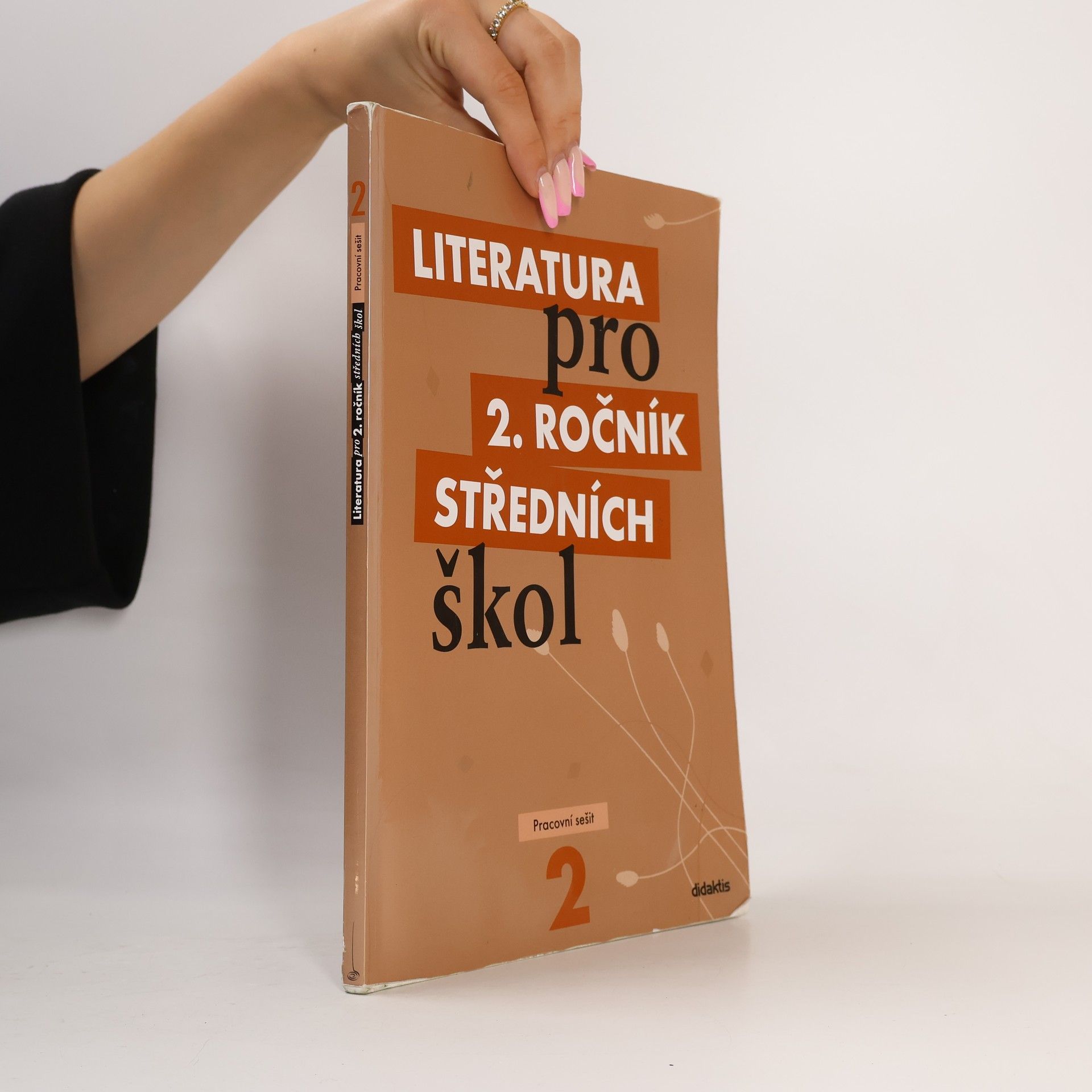 Various authors Literatura pro 2. ročník středních škol. Pracovní sešit