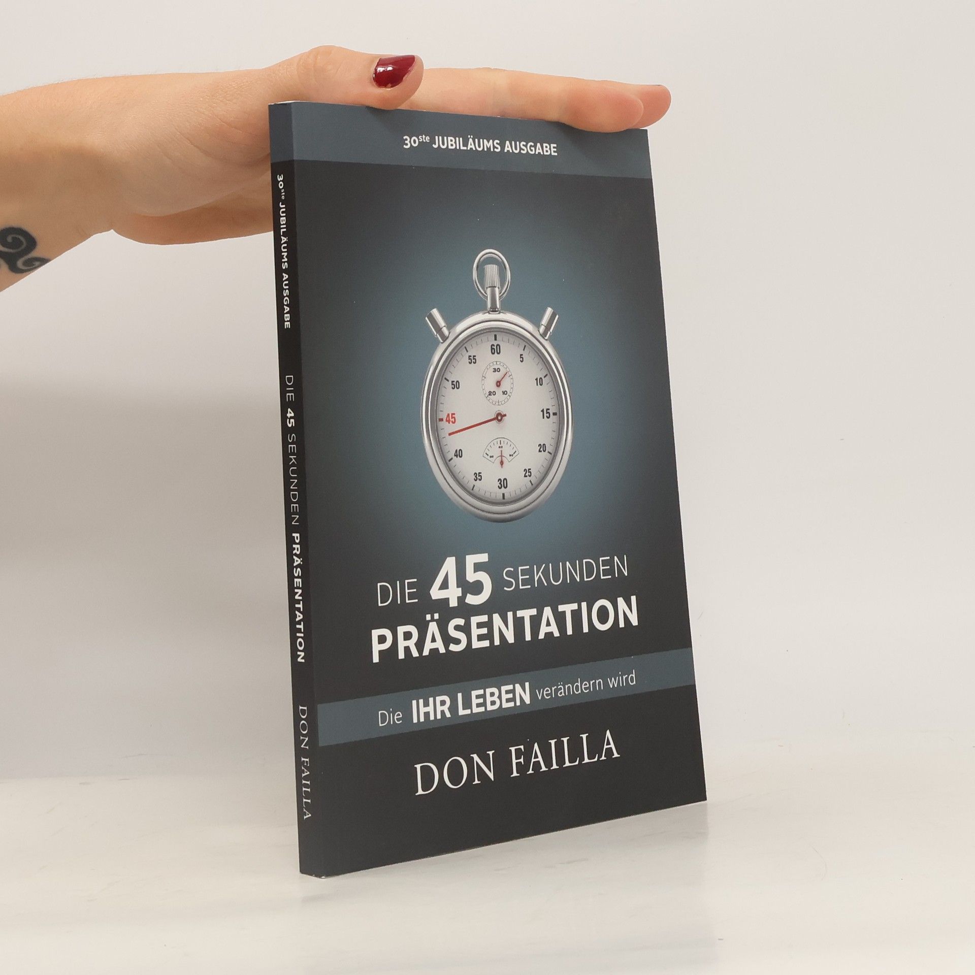 Don Failla Die 45-Sekunden Präsentation