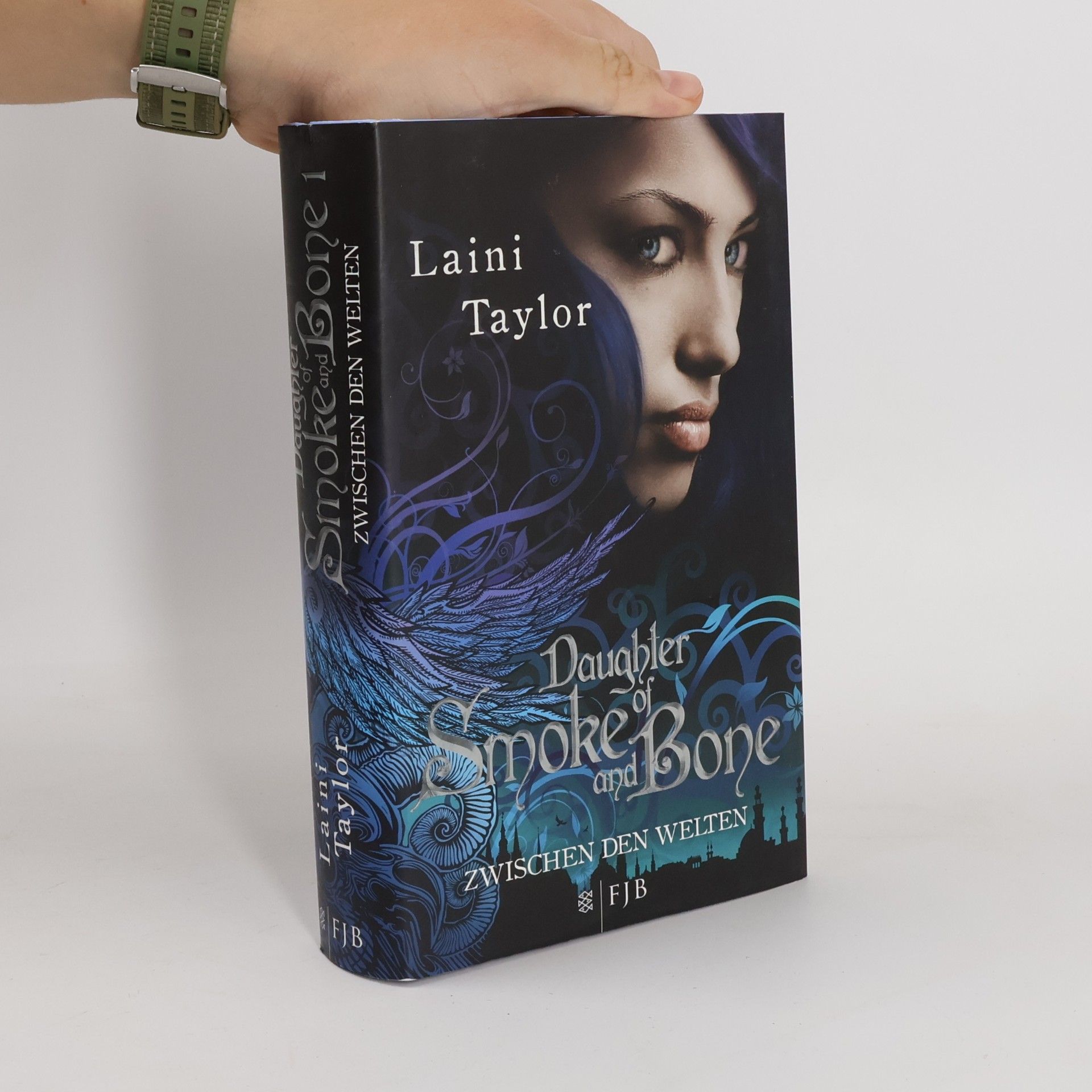Laini Taylor Daughter of Smoke and Bone : Zwischen den Welten