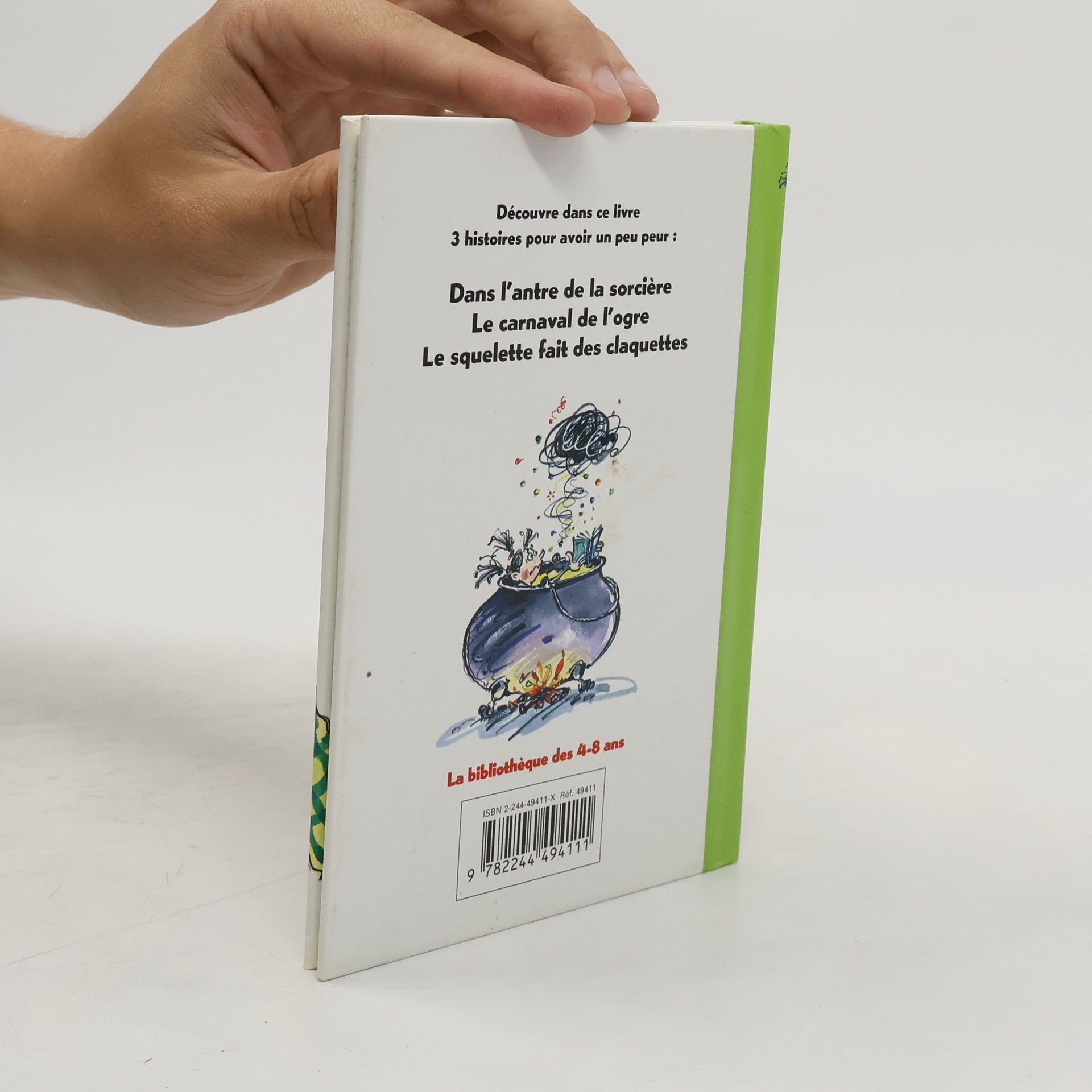 Ann Rocard La bibliothèque des 4-8 ans: 3 histoires pour avoir un peu peur