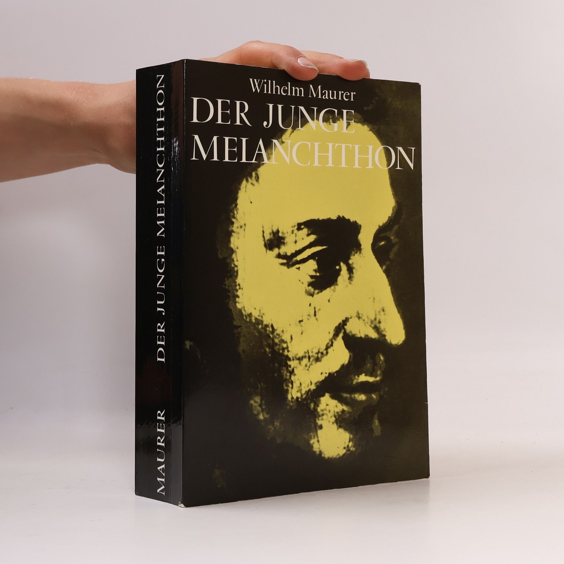 Ludwig Wilhelm Maurer Der junge Melanchthon zwischen Humanismus und Reformation