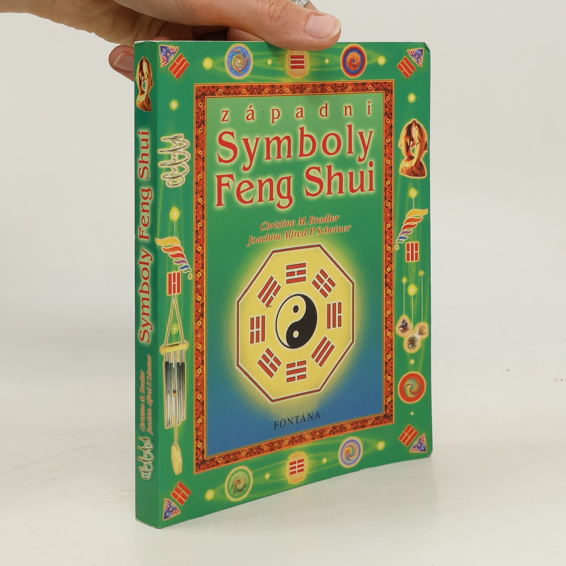 Christine M. Bradler Západní symboly Feng Shui