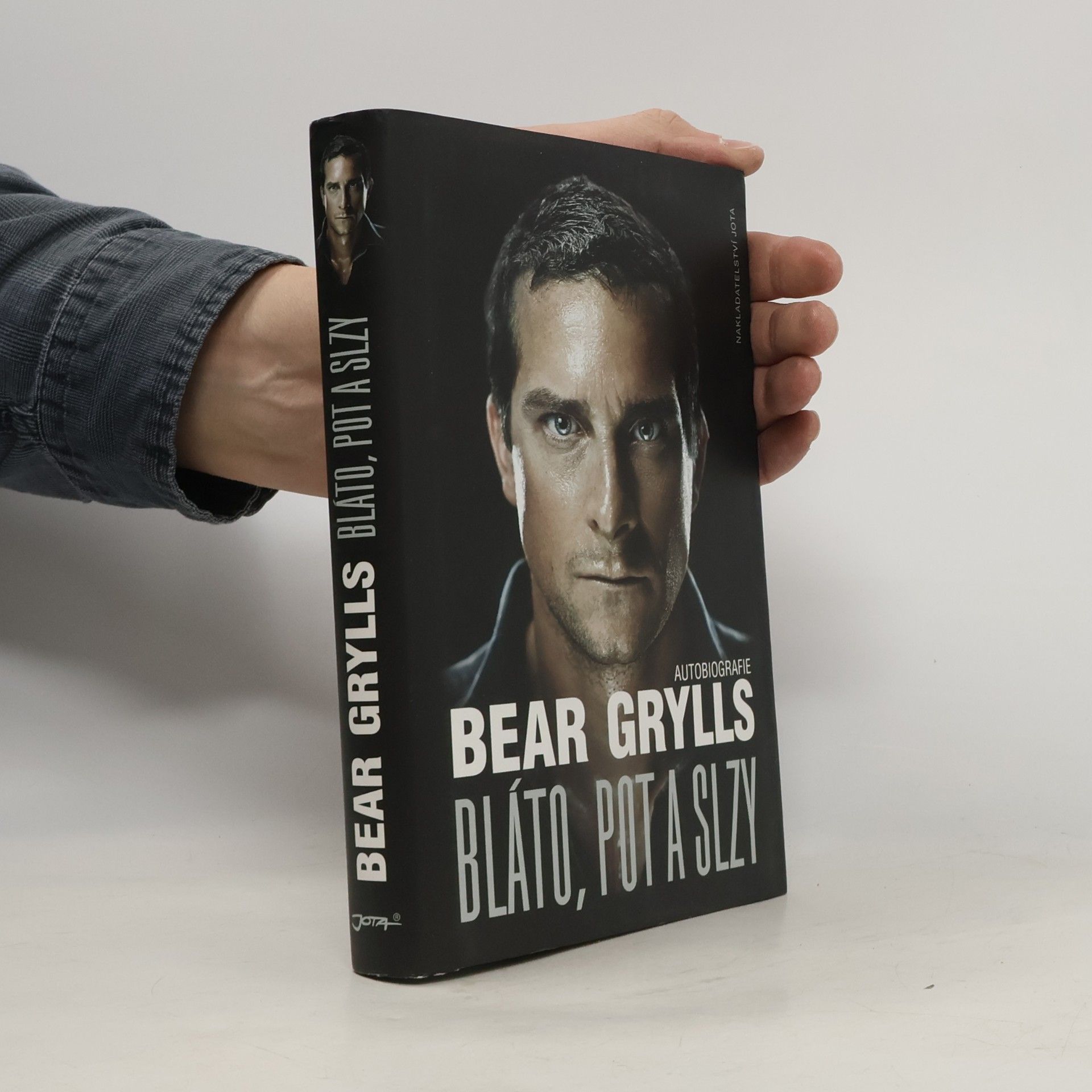 Bear Grylls Bláto, pot a slzy: Autobiografie