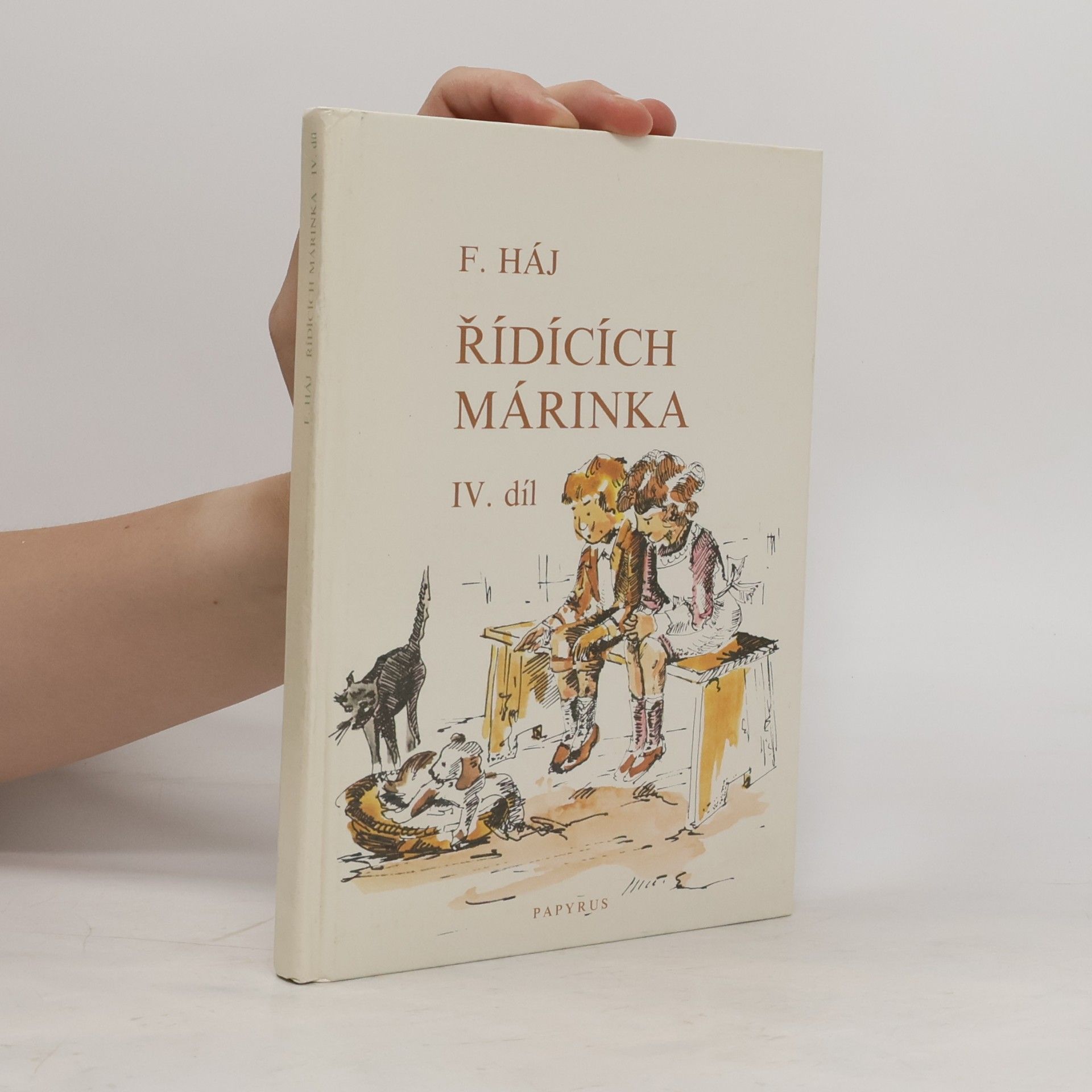 Felix Háj Řídících Márinka IV.