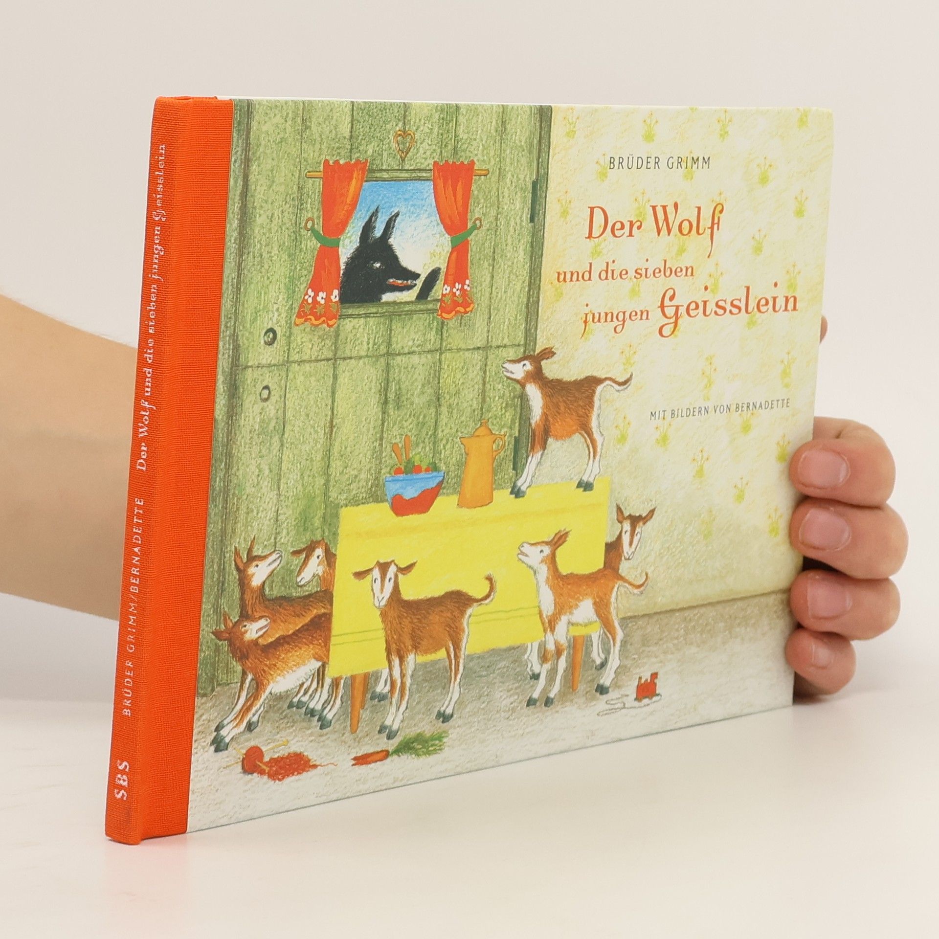 Jacob Ludwig Karl Grimm Der Wolf und die sieben jungen Geisslein
