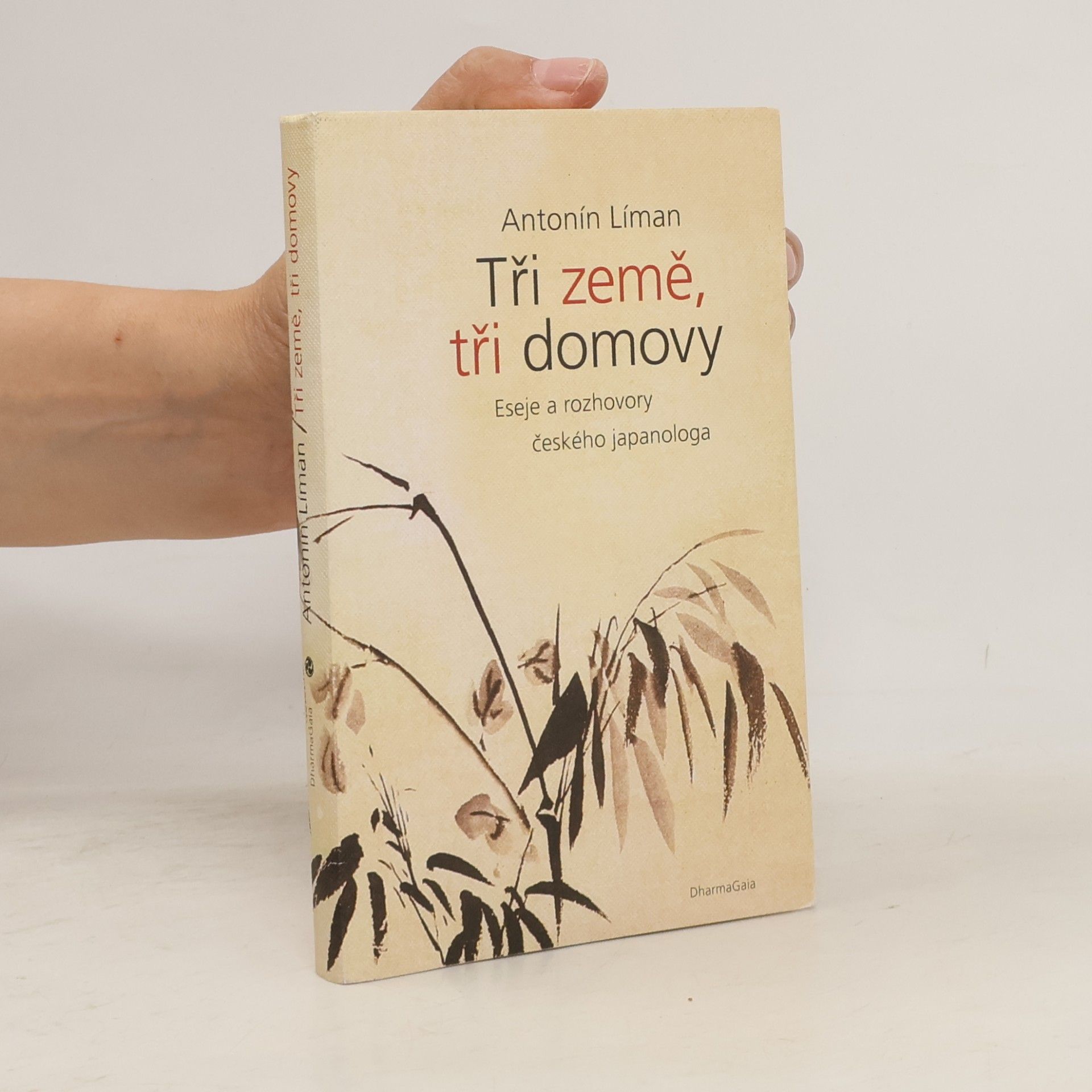 Antonín Líman Tři země, tři domovy. Eseje a rozhovory českého japanologa
