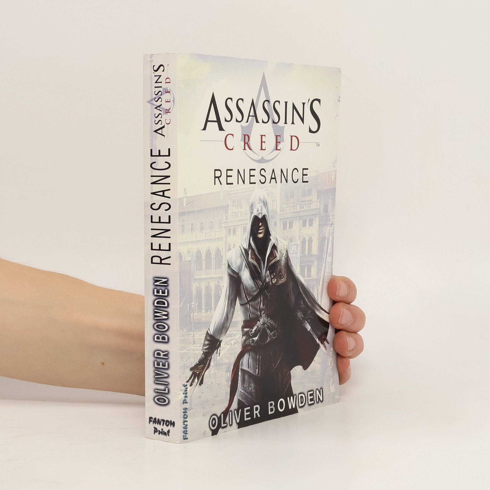 Oliver Bowden Assassin's Creed: Renesance
