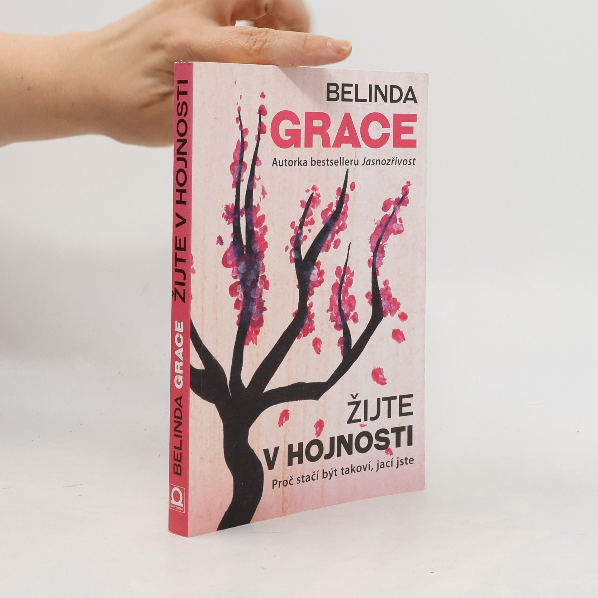 Belinda Grace Žijte v hojnosti