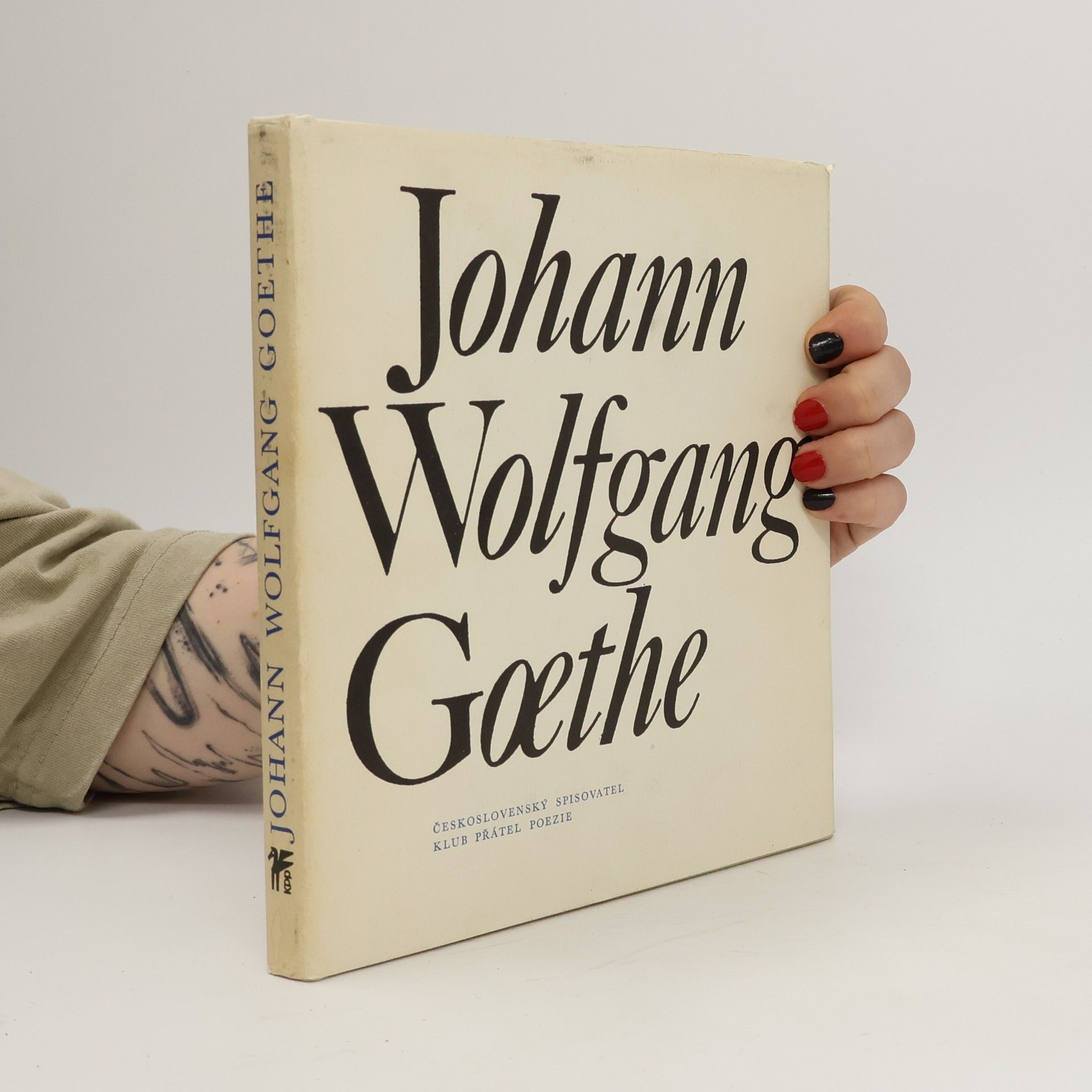 Johann Wolfgang von Goethe Johann Wolfgang Goethe. Výbor z poezie