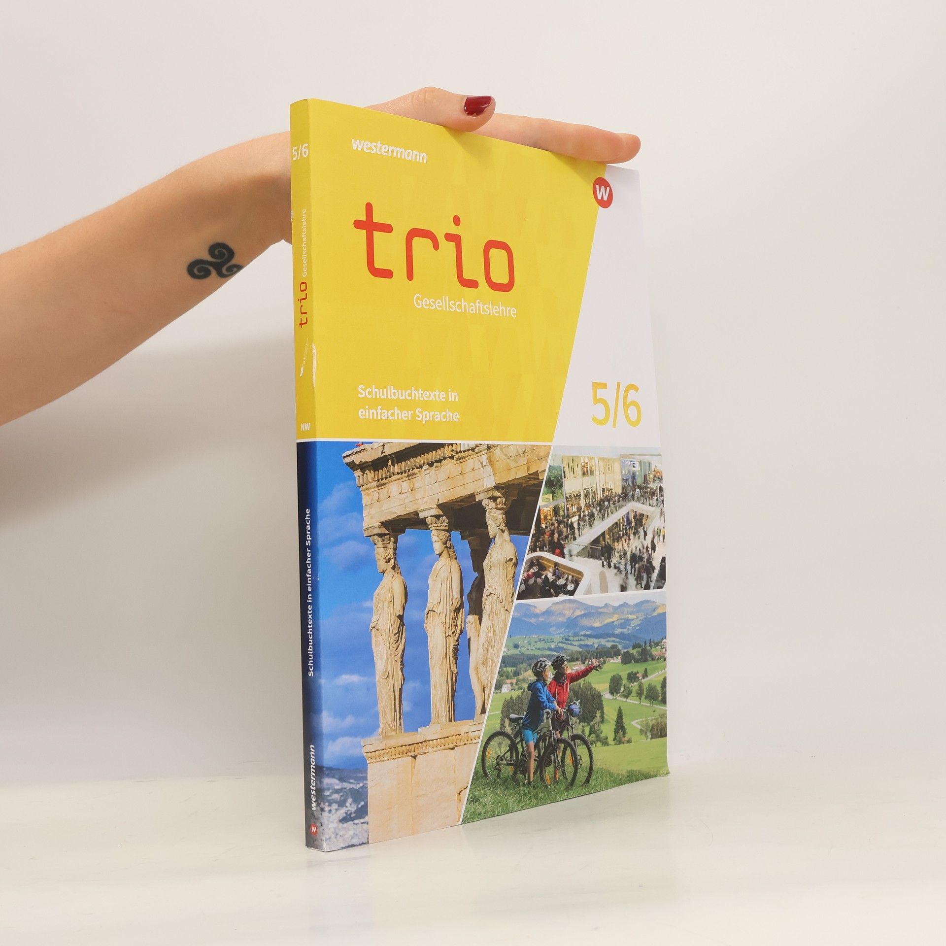 Westermann Schulbuch Trio Gesellschaftslehre 5 / 6. Schulbuchtexte in einfacher Sprache. Für Gesamtschulen in Nordrhein-Westfalen