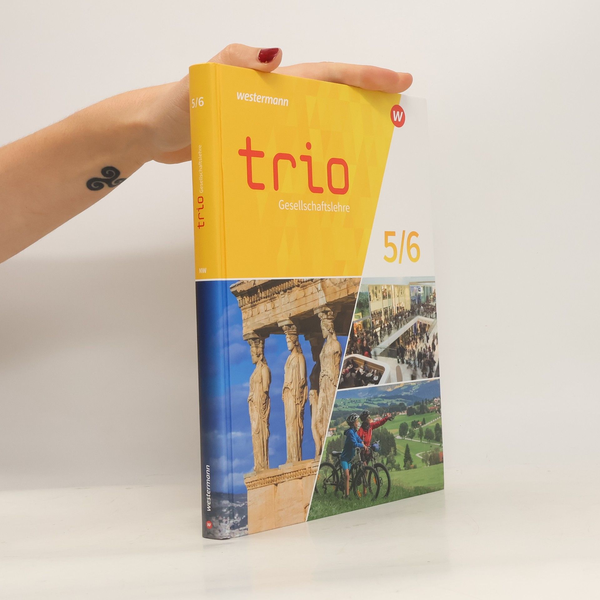 Westermann Schulbuch Trio Gesellschaftslehre 5 / 6. Schülerband. Für Gesamtschulen in Nordrhein-Westfalen