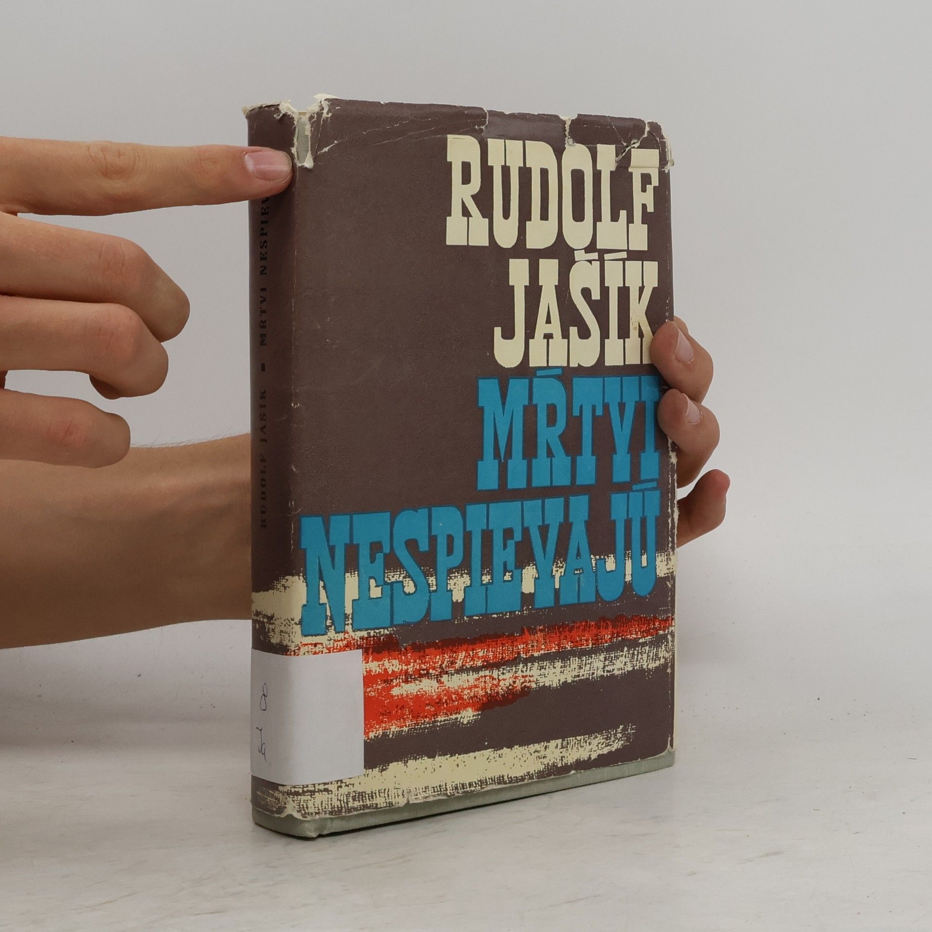 Rudolf Jašík Mŕtvi nespievajú