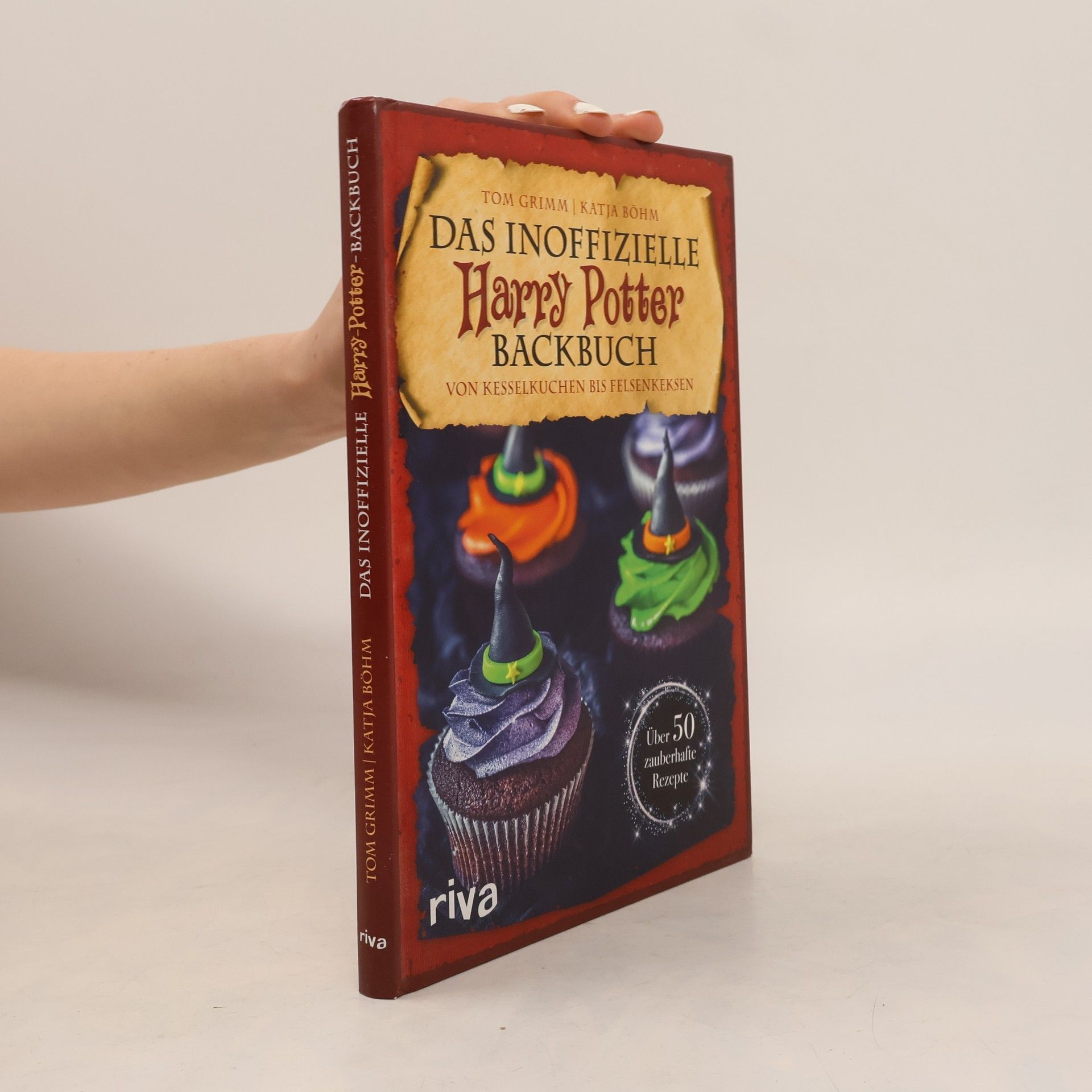 Tom Grimm Das inoffizielle Harry Potter Backbuch