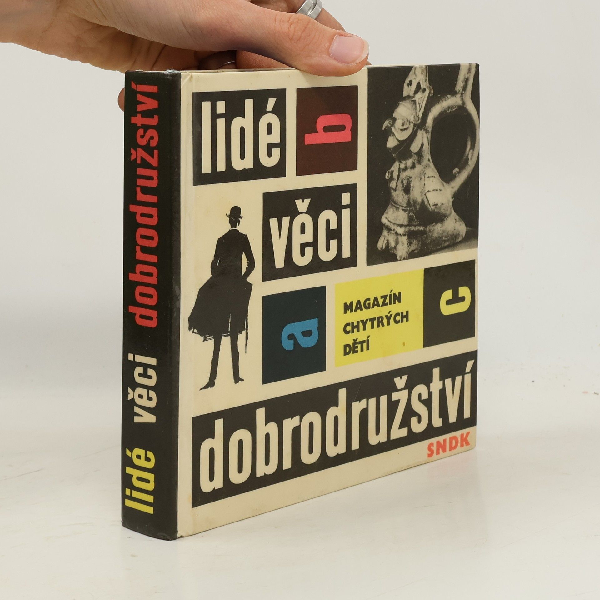 Collectif d'auteurs Lidé, věci, dobrodružství