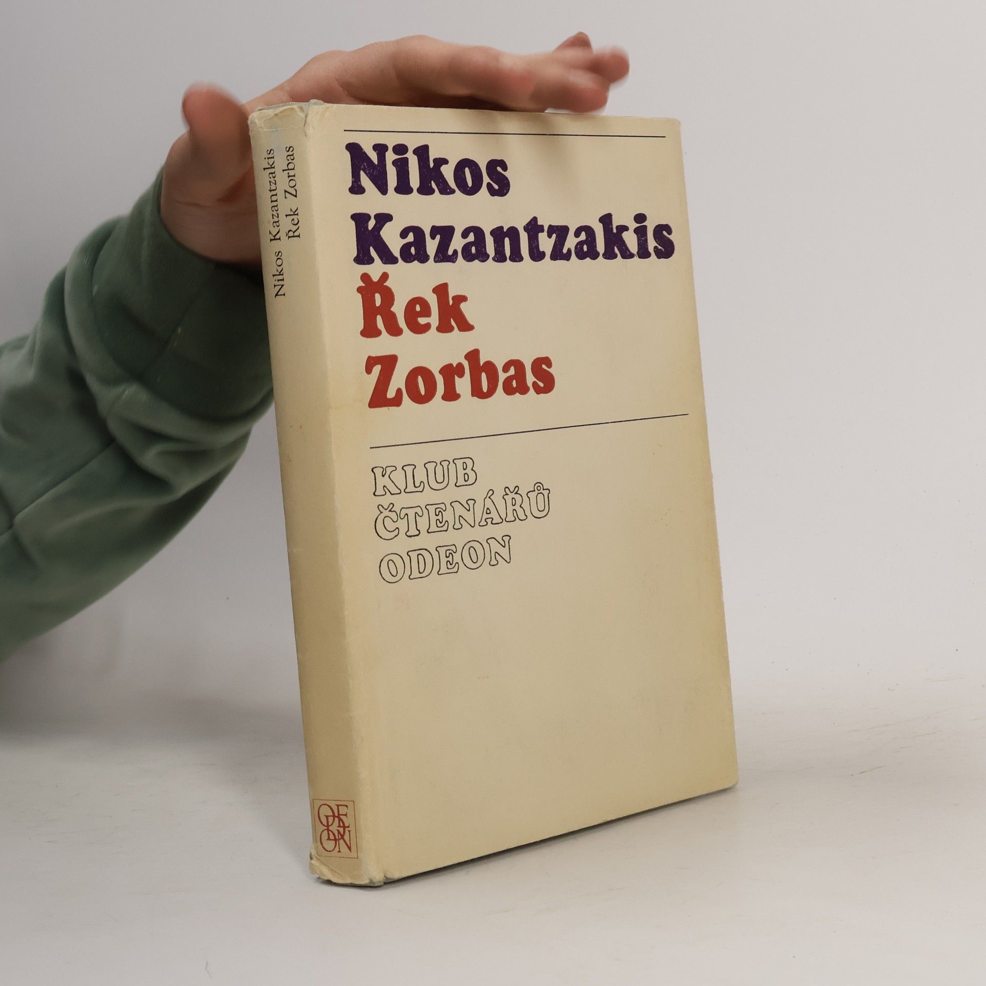 Nikos Kazantzakis Řek Zorbas