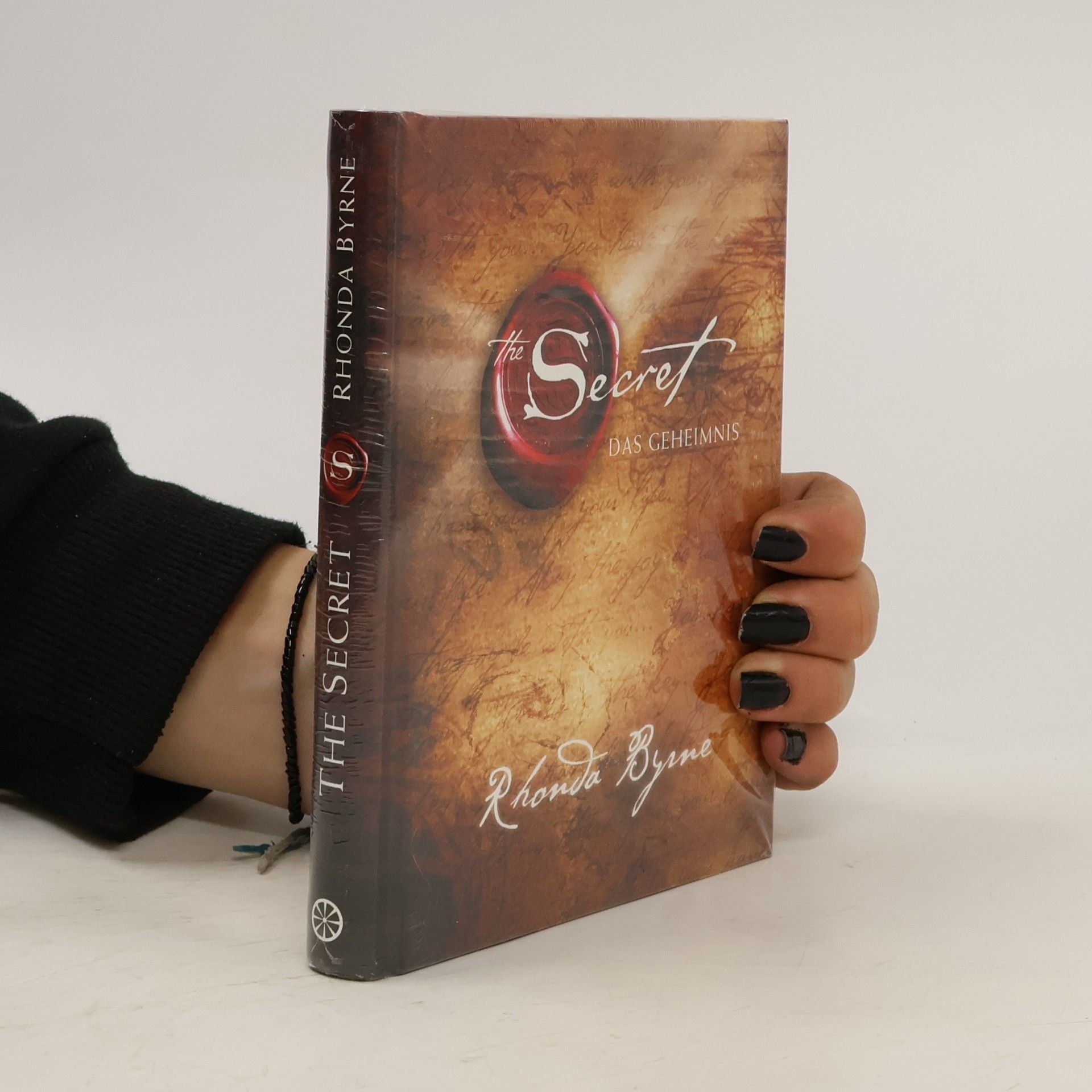 Rhonda Byrne The Secret. Das Geheimnis