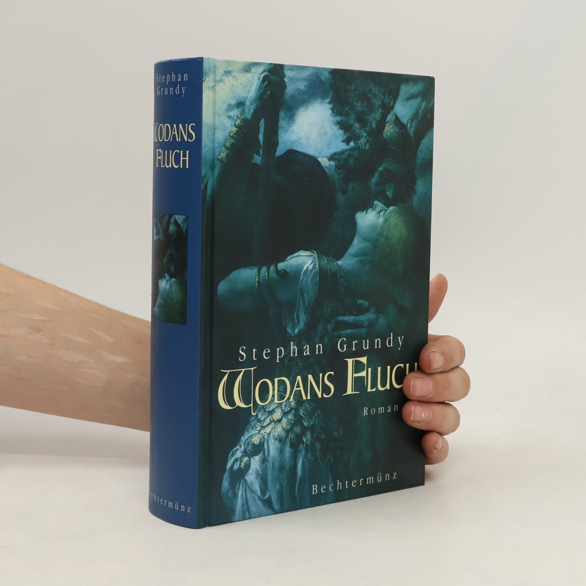 Stephan Grundy Wodans Fluch
