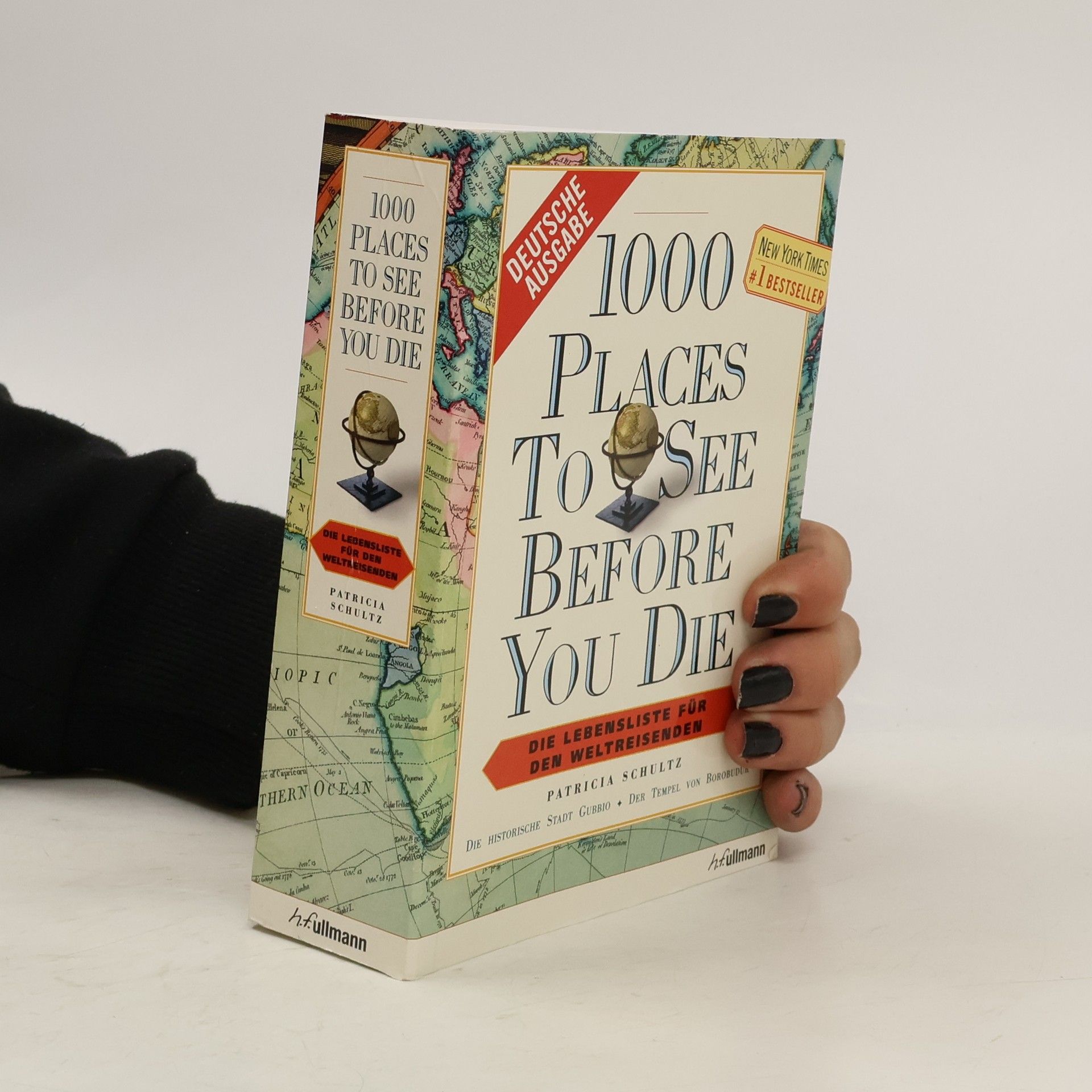Patricia Schultz 1000 places to see before you die