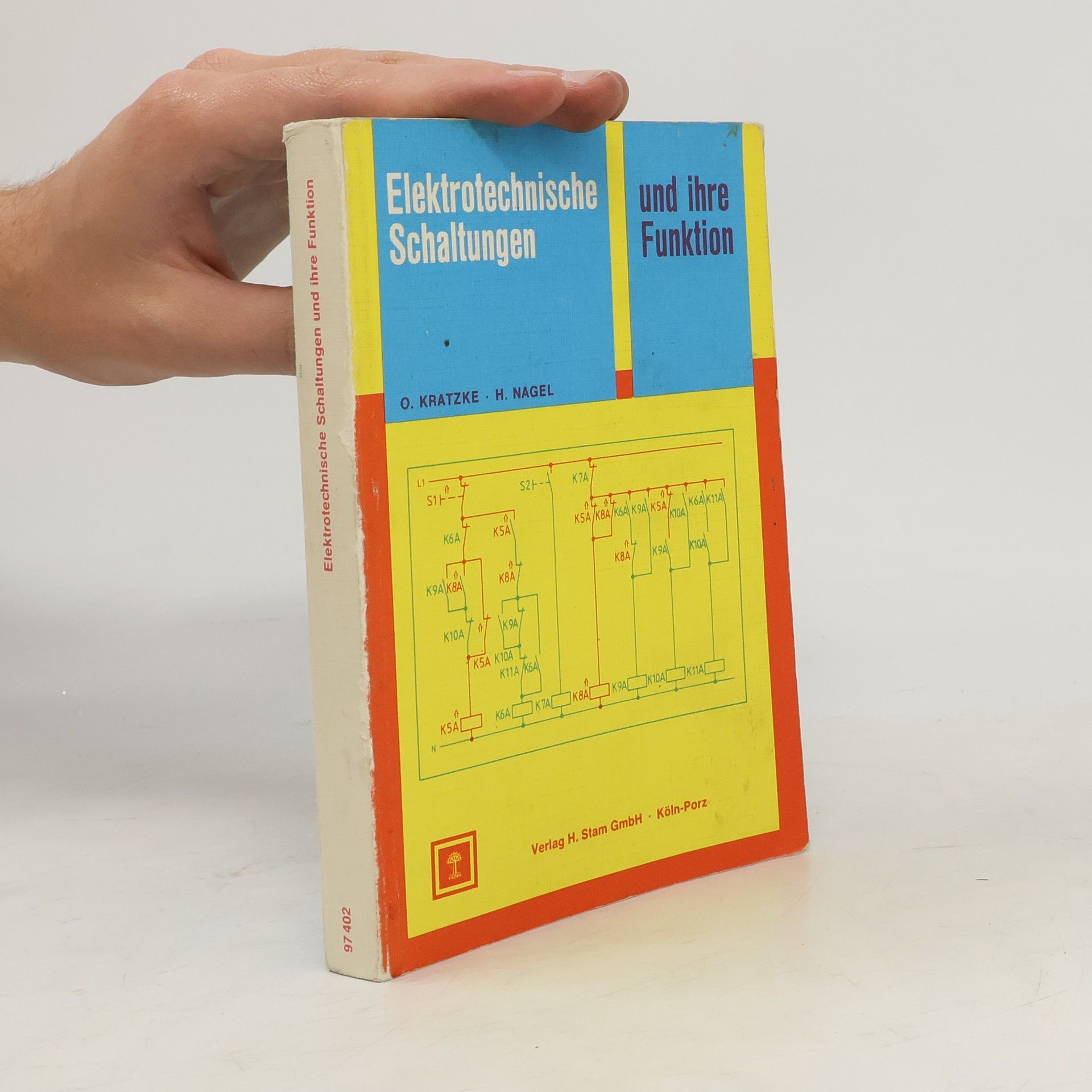 H. Nagel Elektrotechnische Schaltungen und ihre Funktion