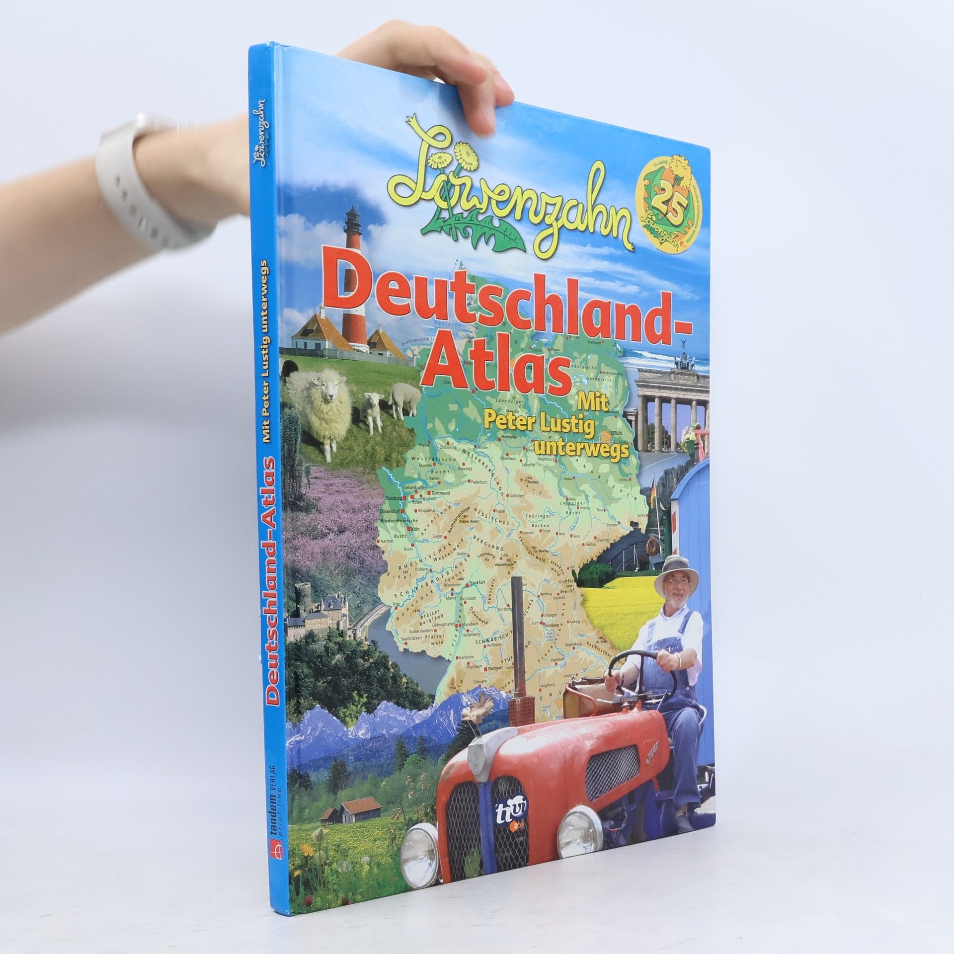 Collectif d'auteurs Löwenzahn Deutschland-Atlas. Mit Peter Lustig unterwegs