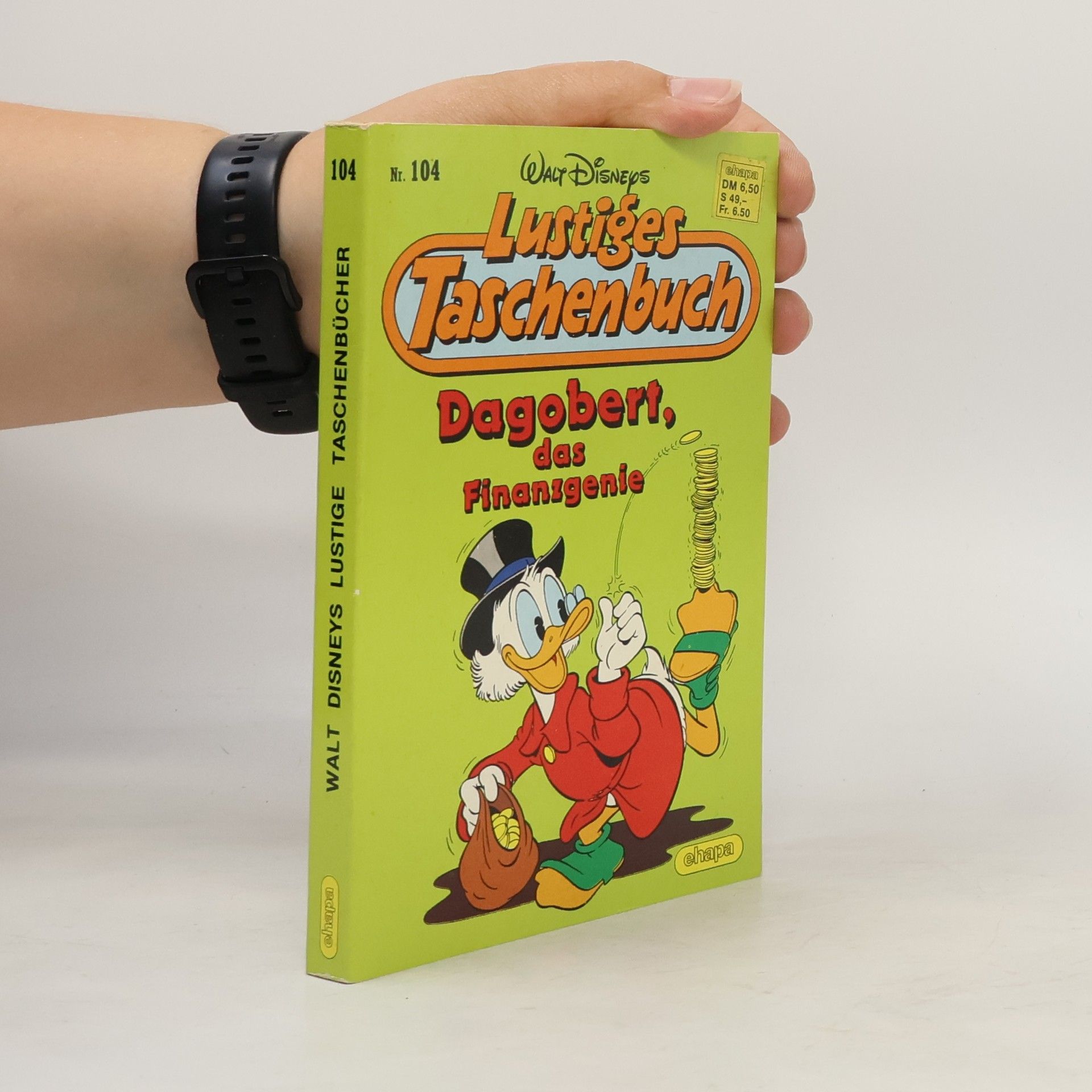 Walt Disney Lustiges Taschenbuch 104. Dagobert, das Finazgenie