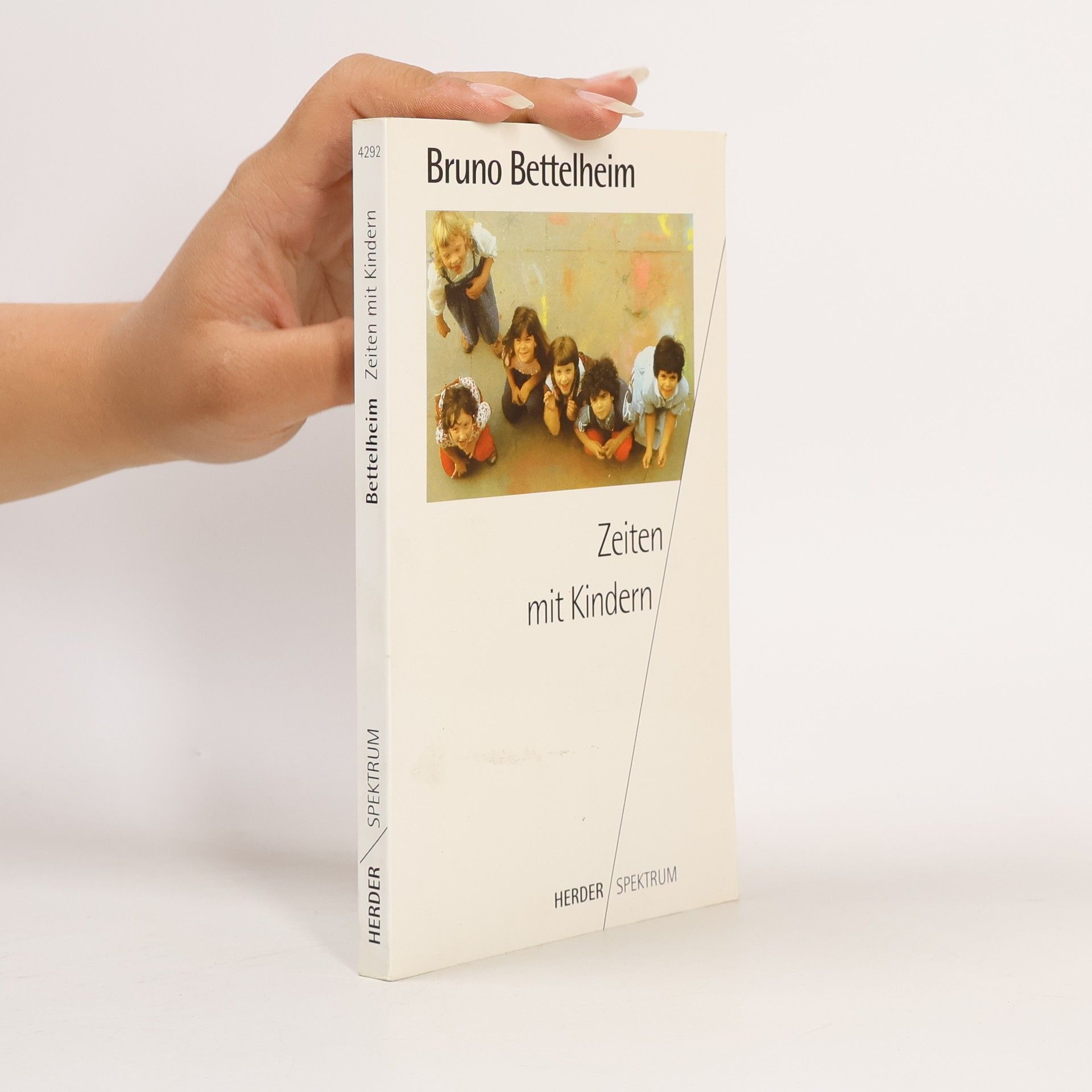 Bruno Bettelheim Zeiten mit Kindern