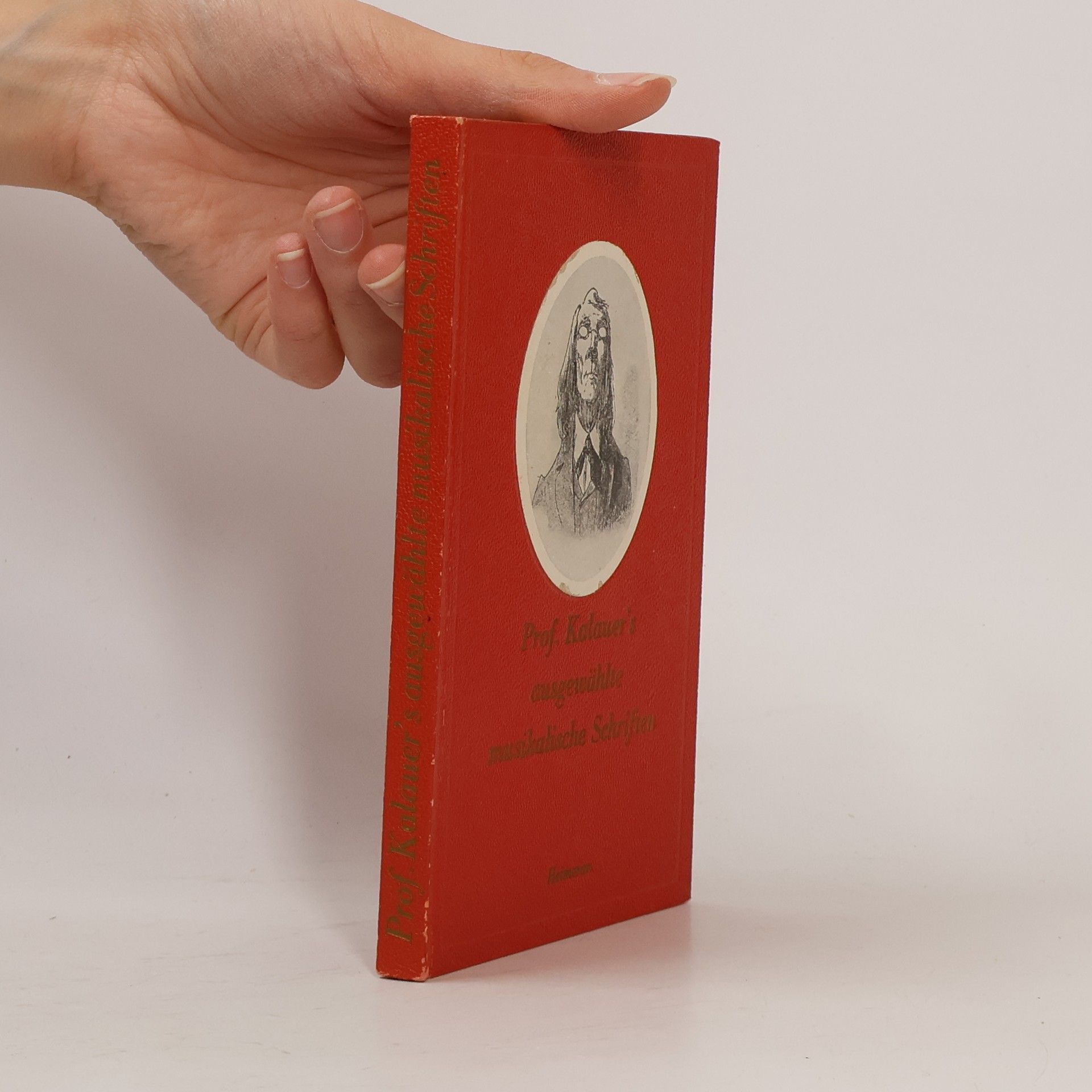 Ernst Heimeran Prof. Kalauers ausgewählte musikalische Schriften