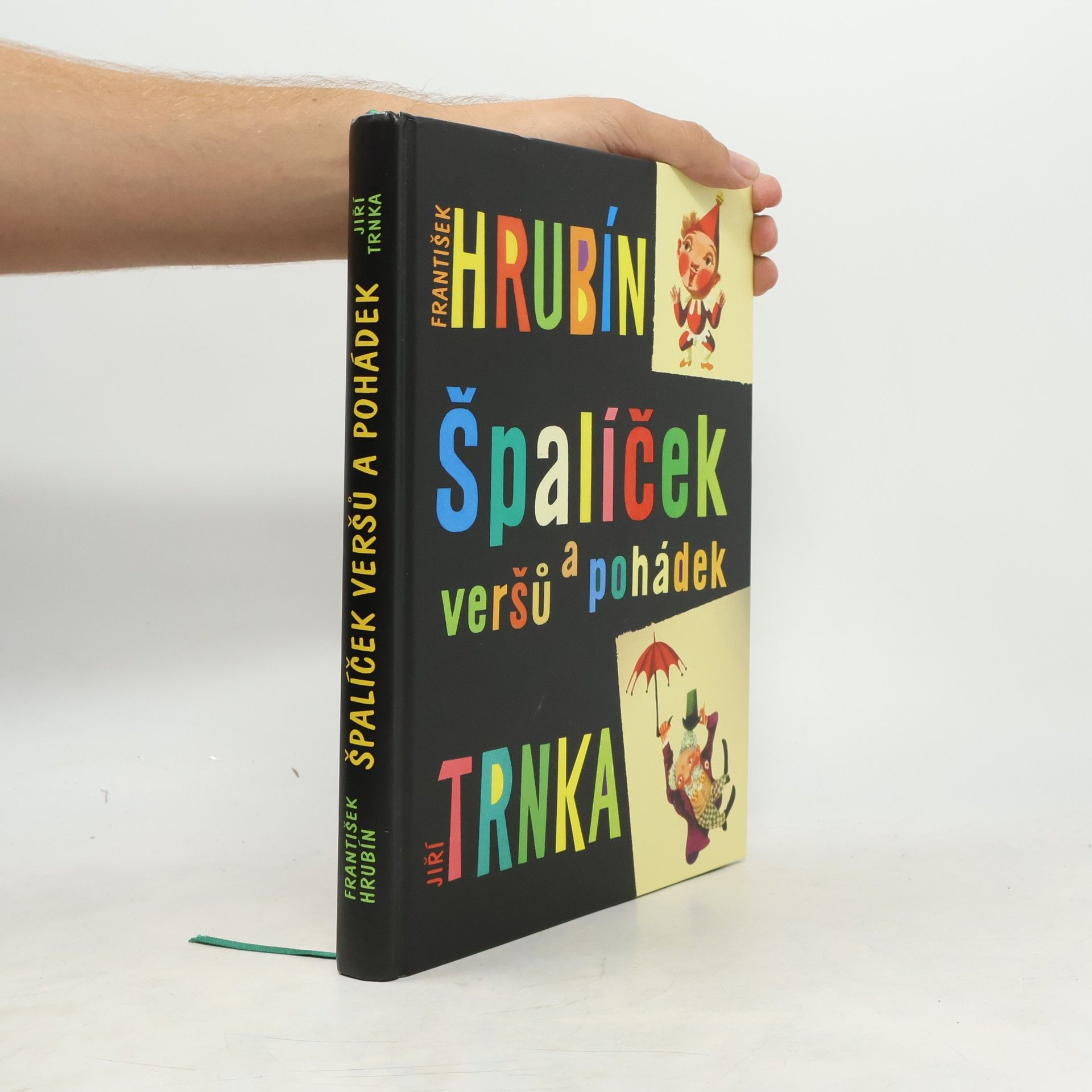 František Hrubín Špalíček veršů a pohádek