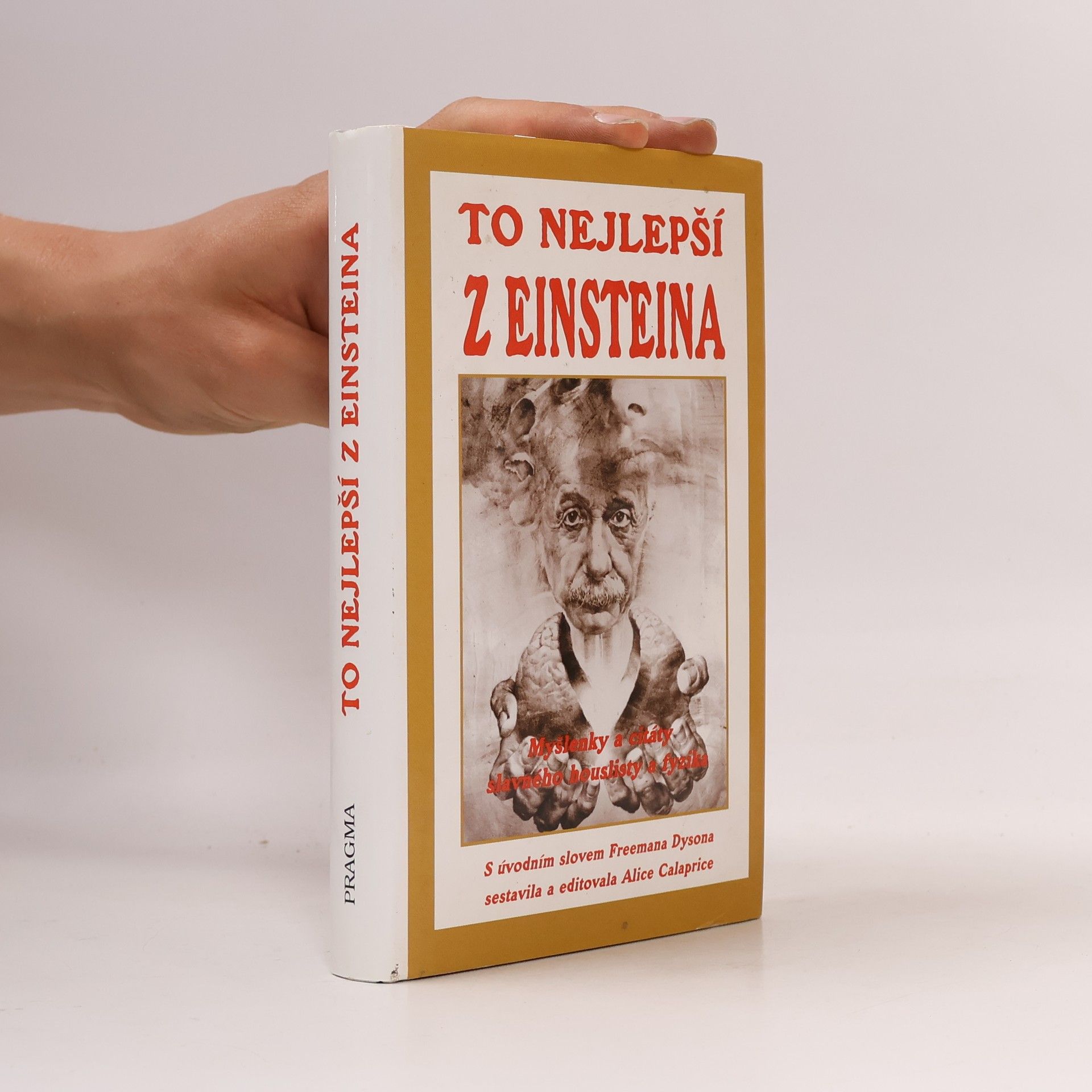 To nejlepší z Einsteina. Myšlenky a citáty slavného houslisty a fyzika