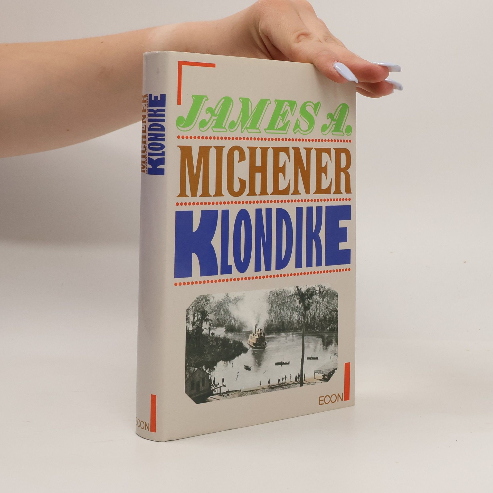 James A. Michener Klondike