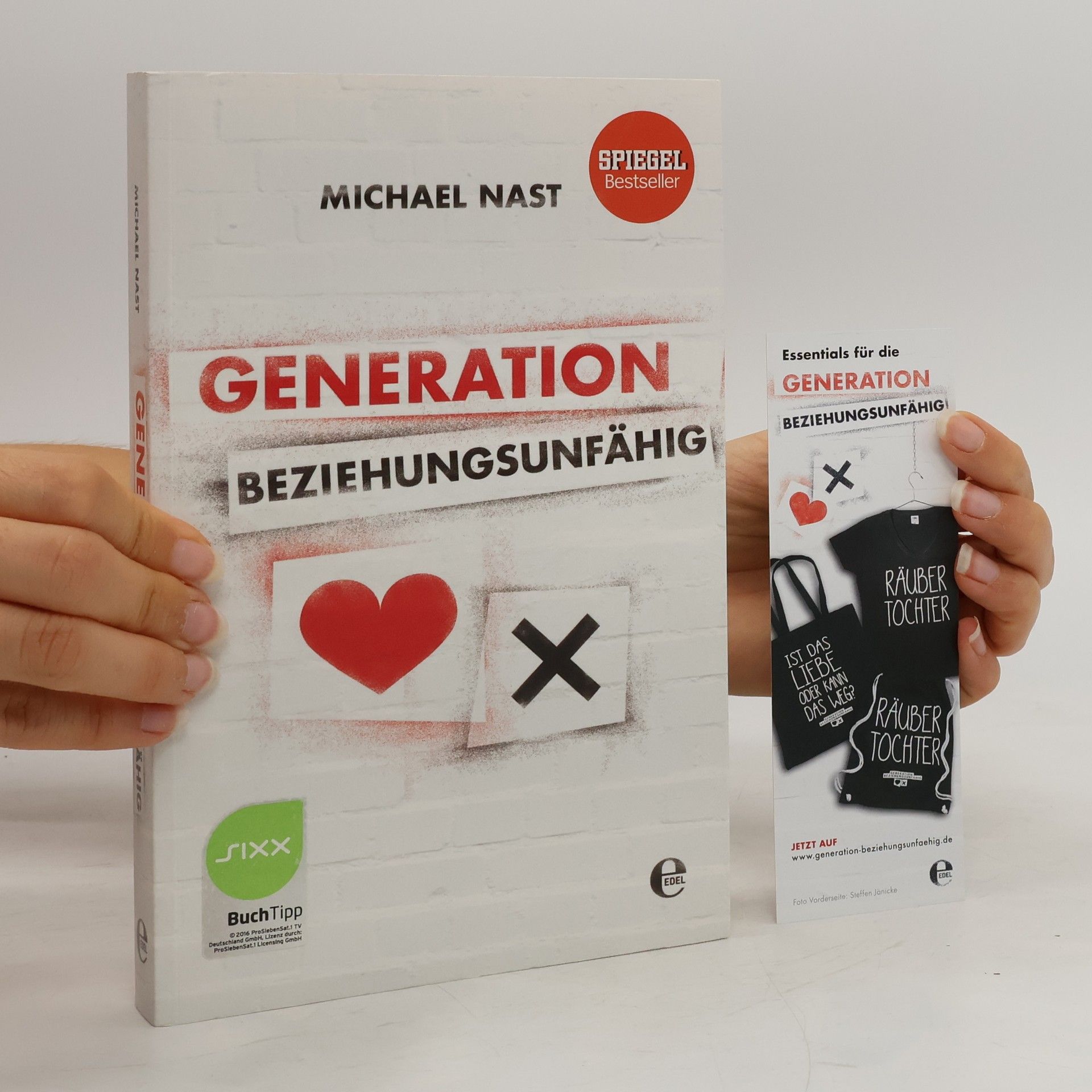 Michael Nast Generation Beziehungsunfähig