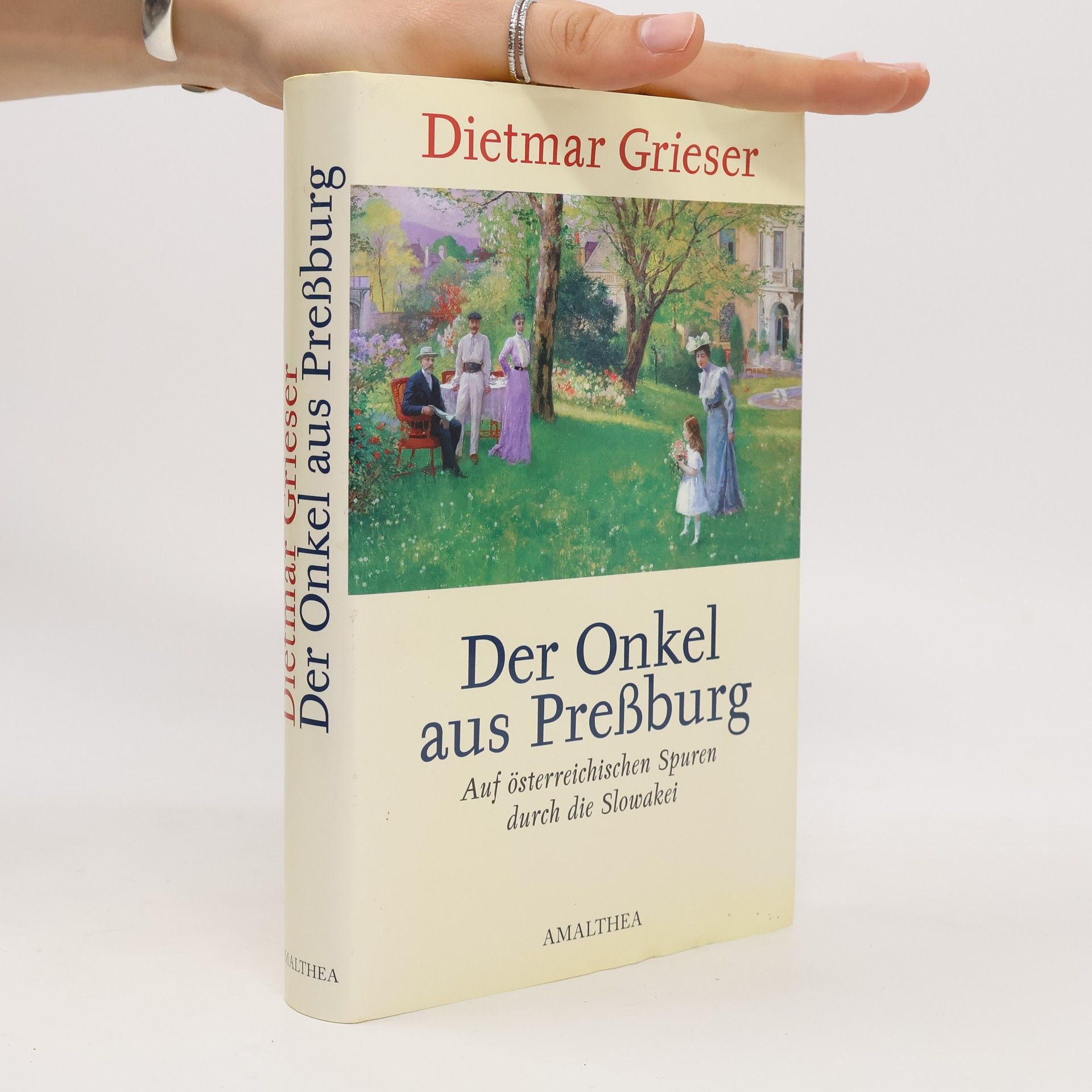 Dietmar Grieser Der Onkel aus Preßburg