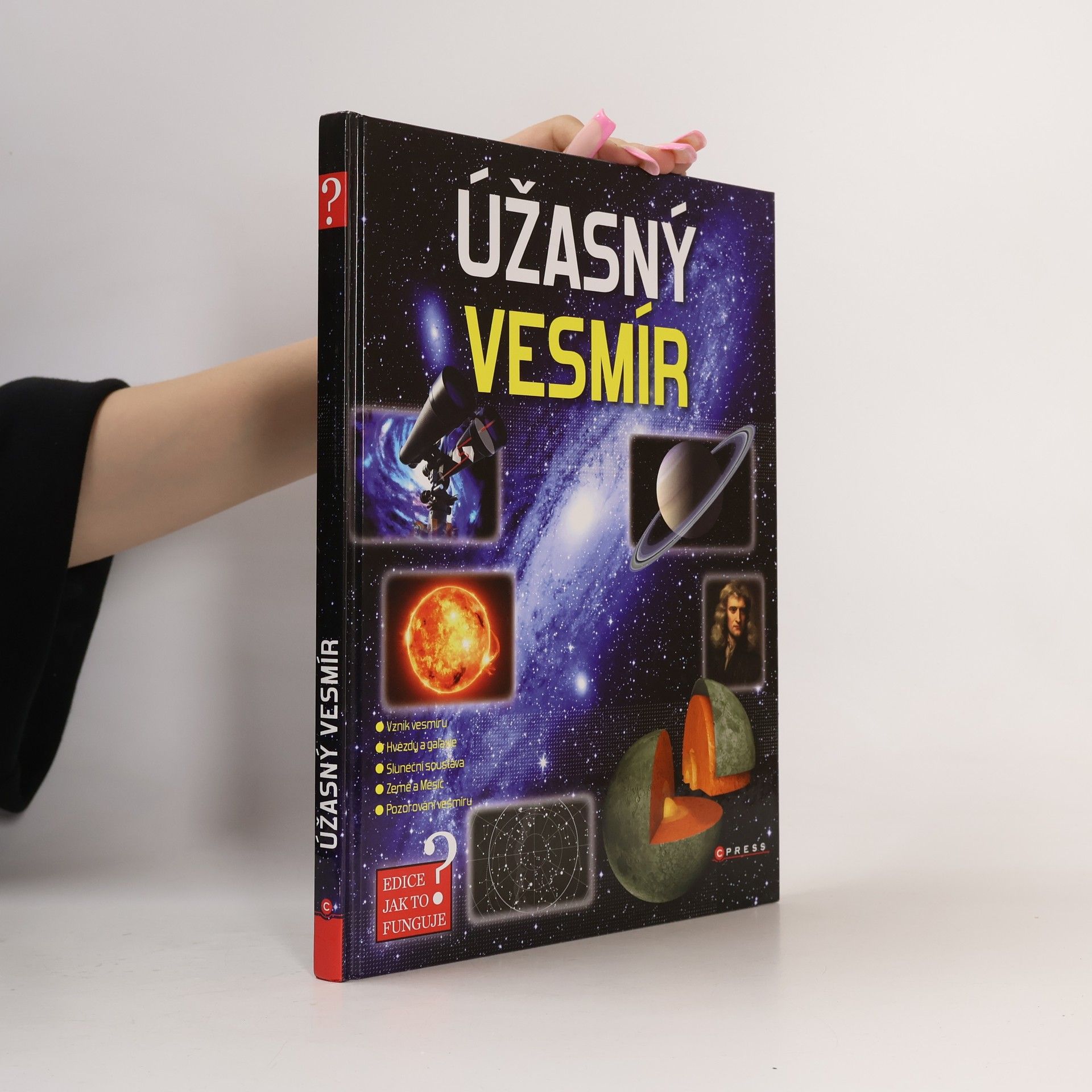 Kolektiv autorů Úžasný vesmír: Jak to funguje?