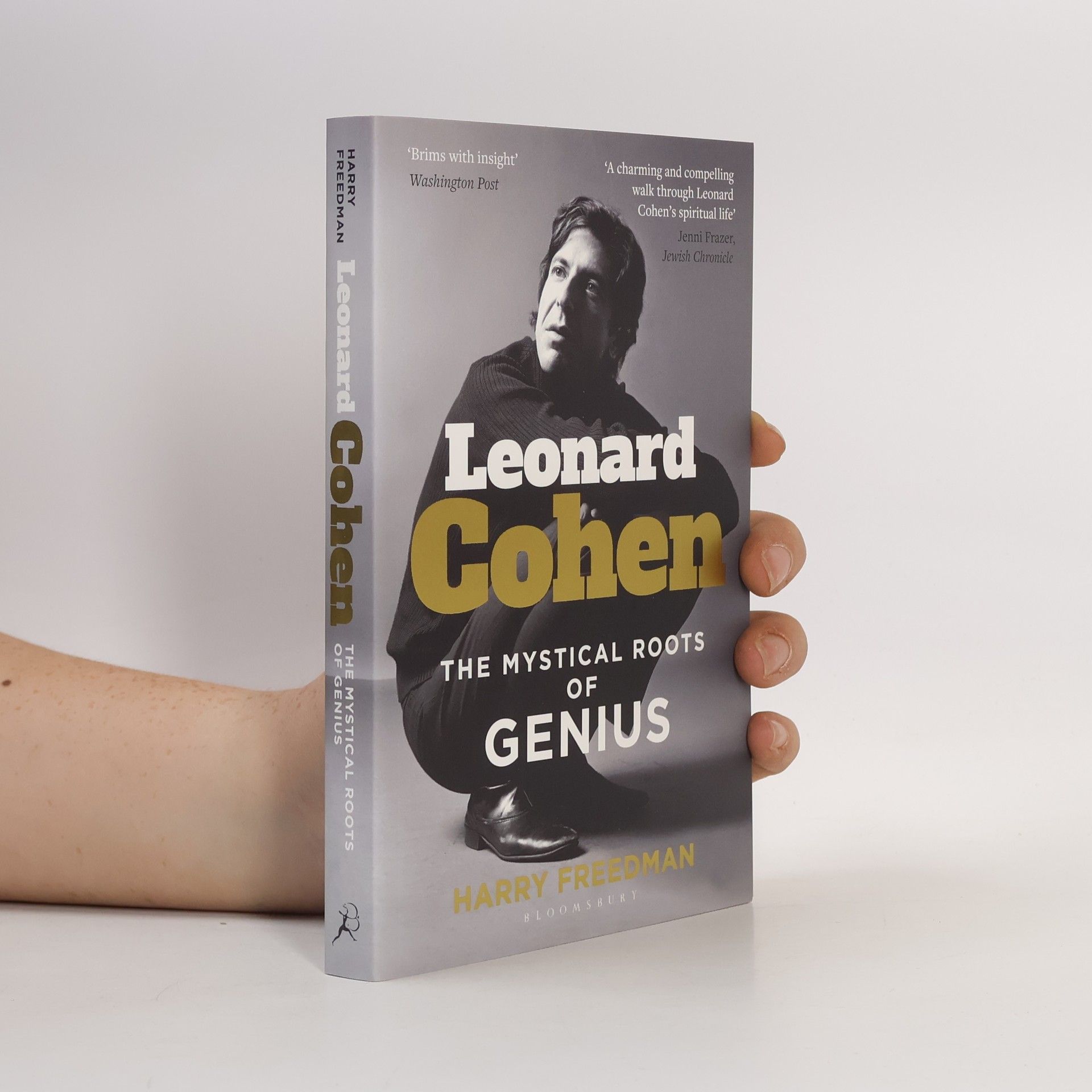 Harry Freedman Leonard Cohen: The Mystical Roots of Genius