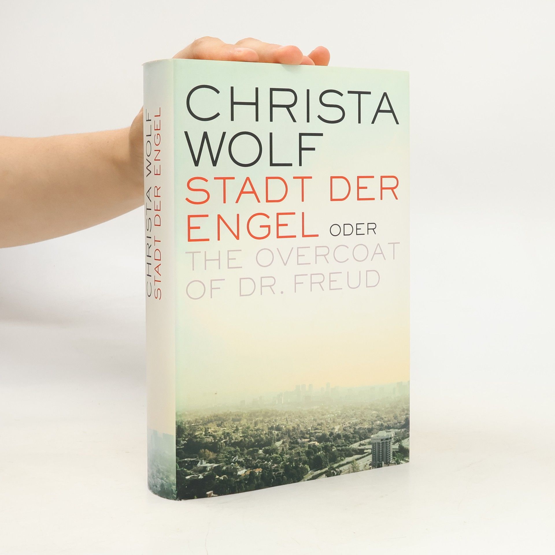 Christa Wolf Stadt der Engel oder the Overcoat of dr. Freud
