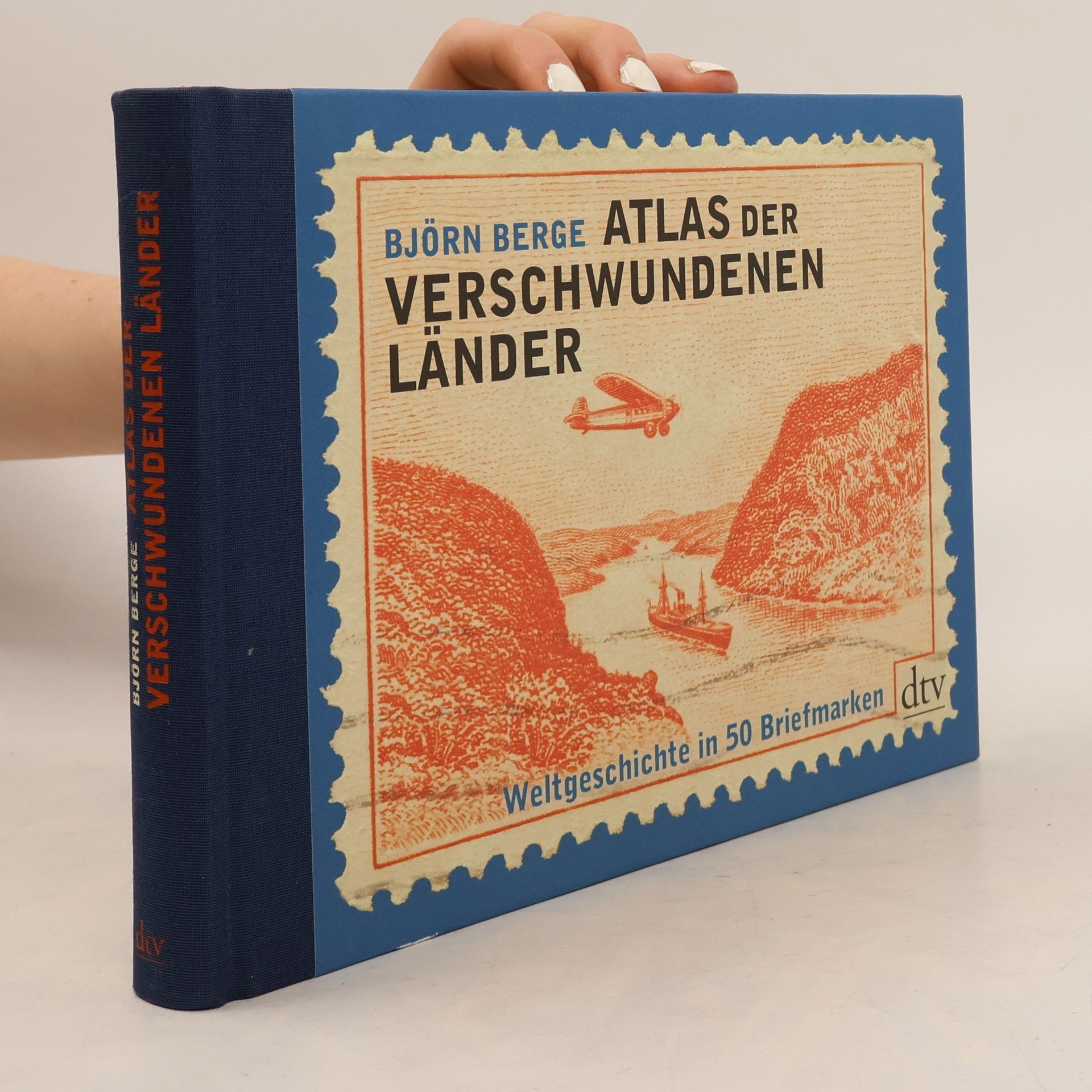 Bjørn Berge Atlas der verschwundenen Länder