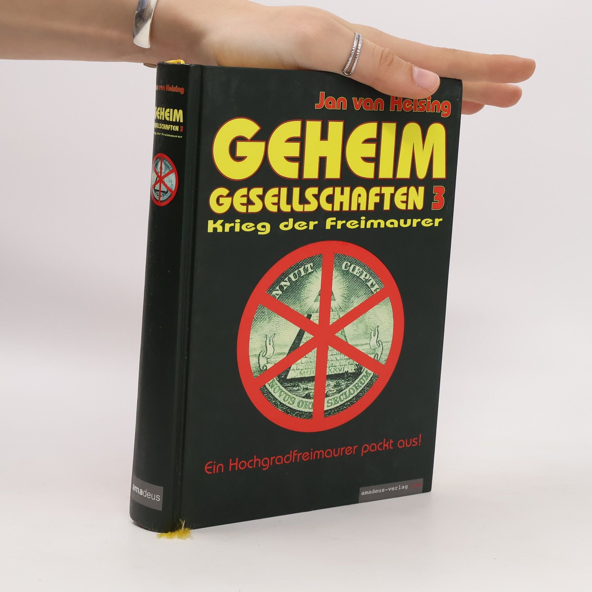 Jan Udo Holey Geheimgesellschaften 3 - Krieg der Freimaurer