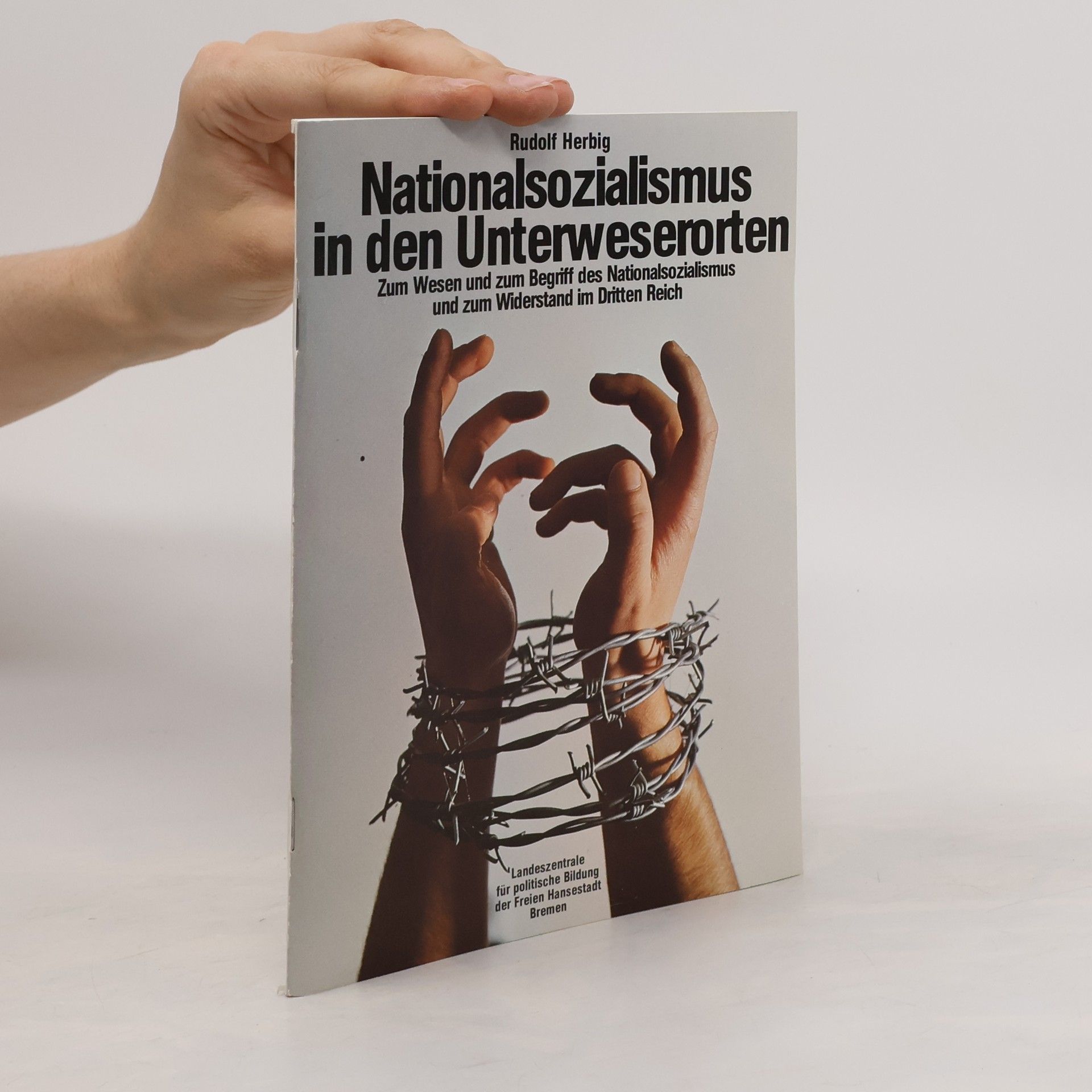 Rudolf Herbig Nationalsozialismus in den Unterweserorten